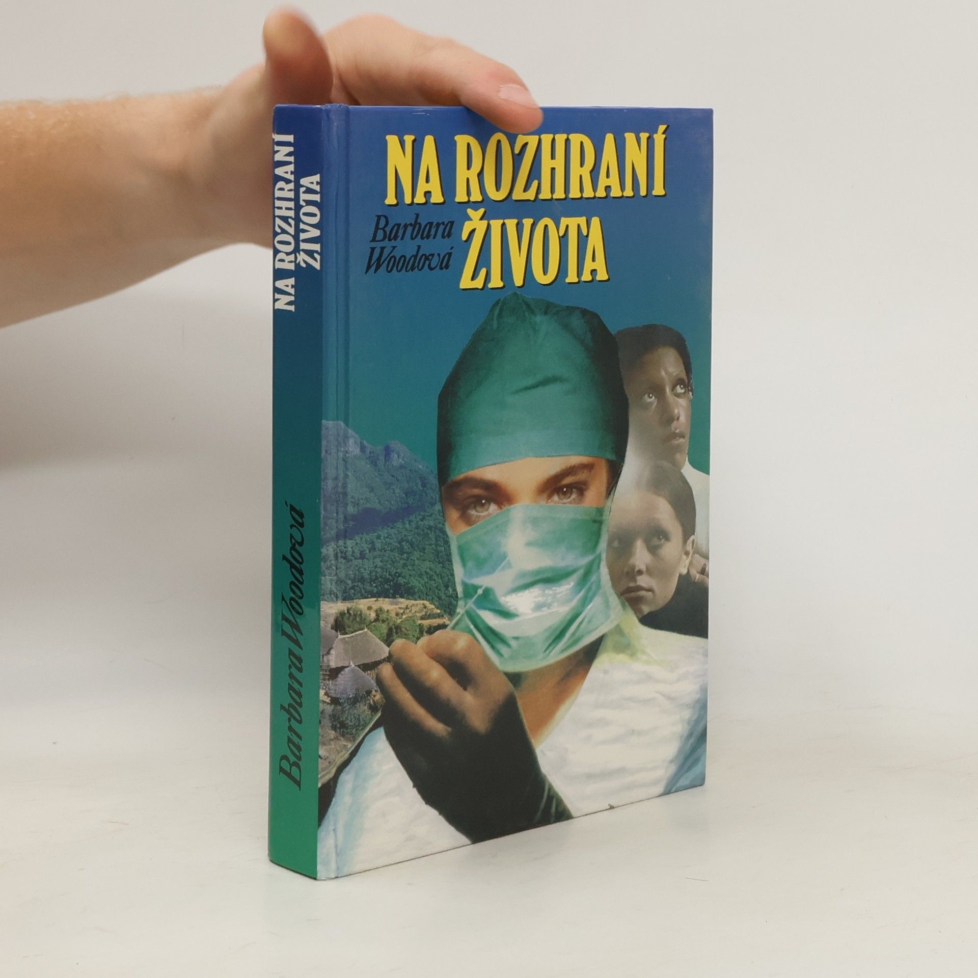 Barbara Wood Na rozhraní života