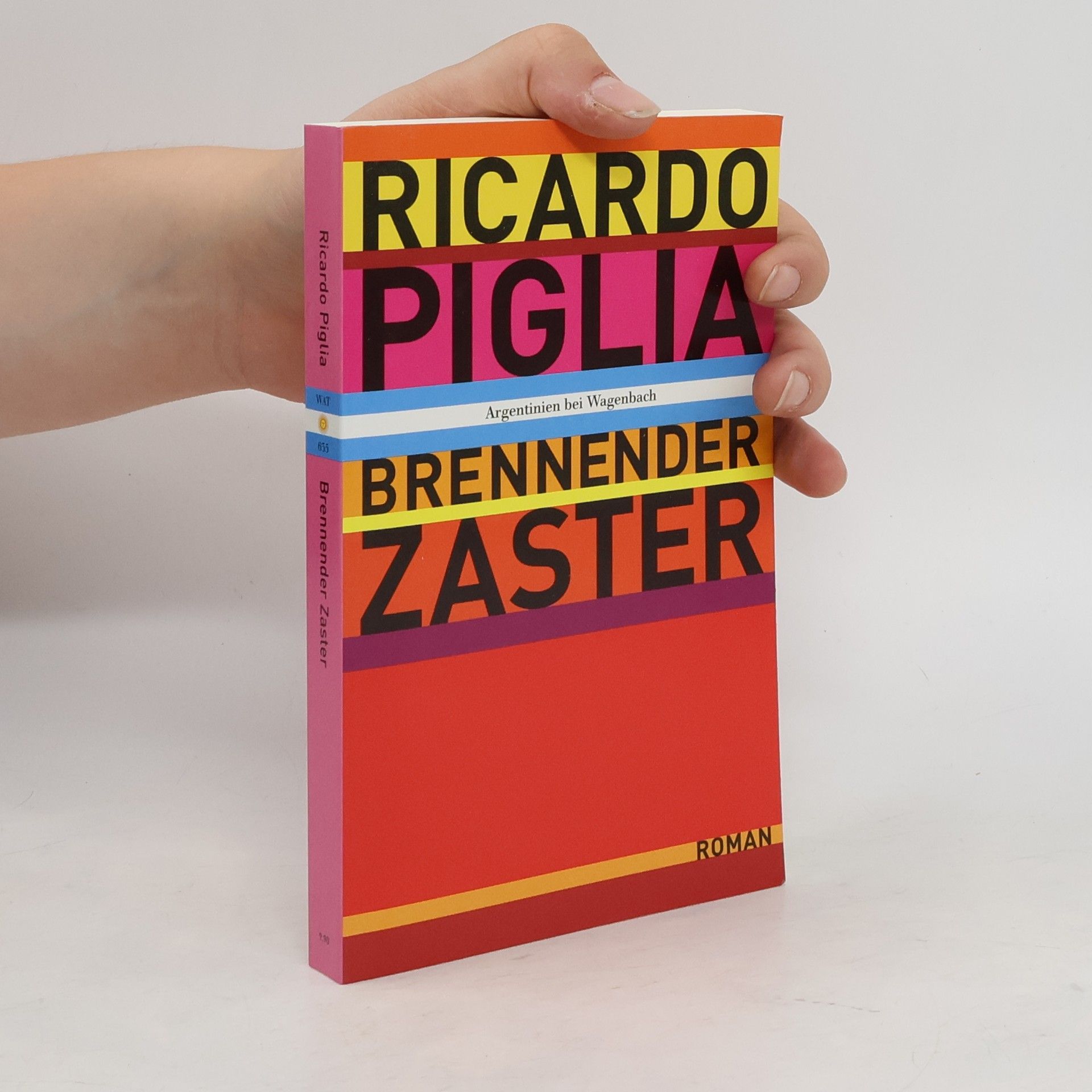 Ricardo Piglia Brennender Zaster