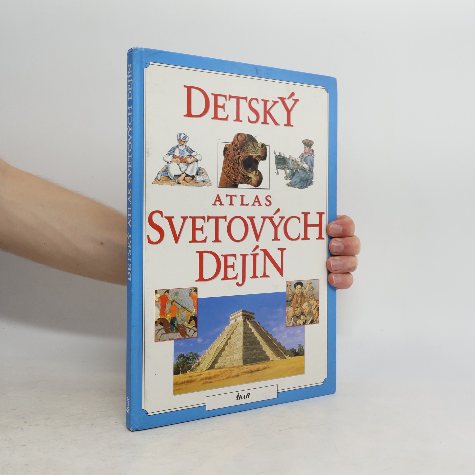 Autores varios Detský atlas svetových dejín