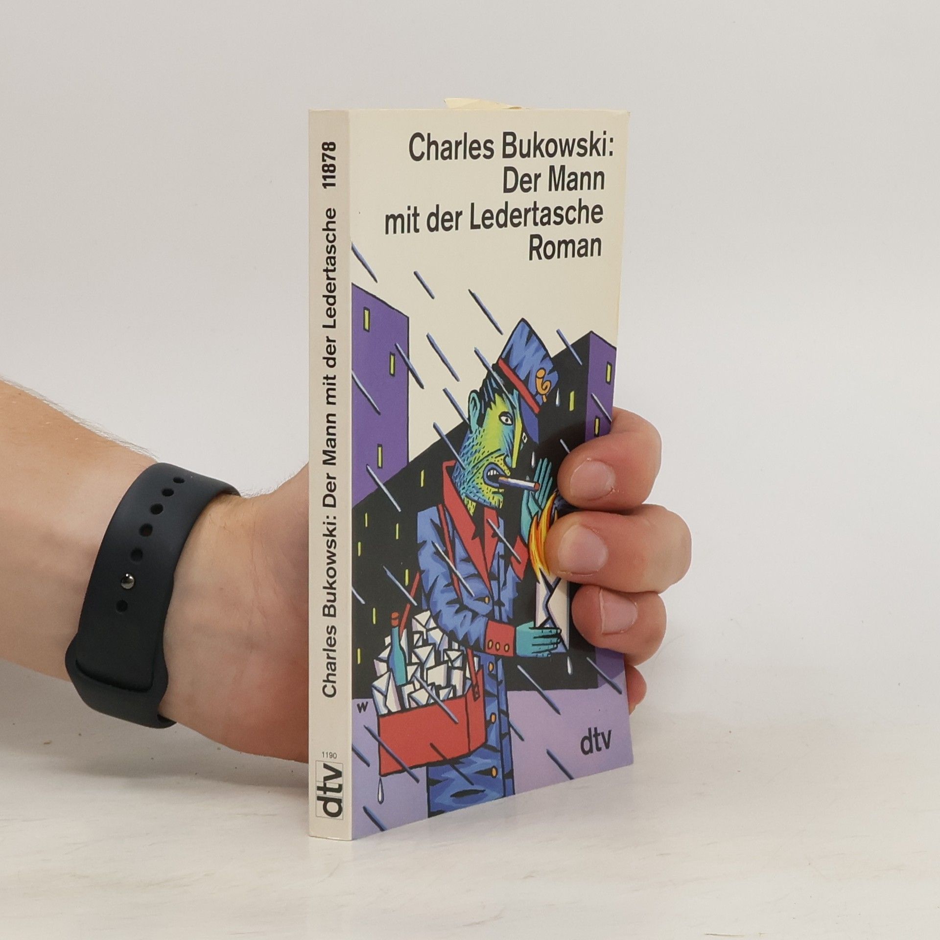 Charles Bukowski Der Mann mit der Ledertasche