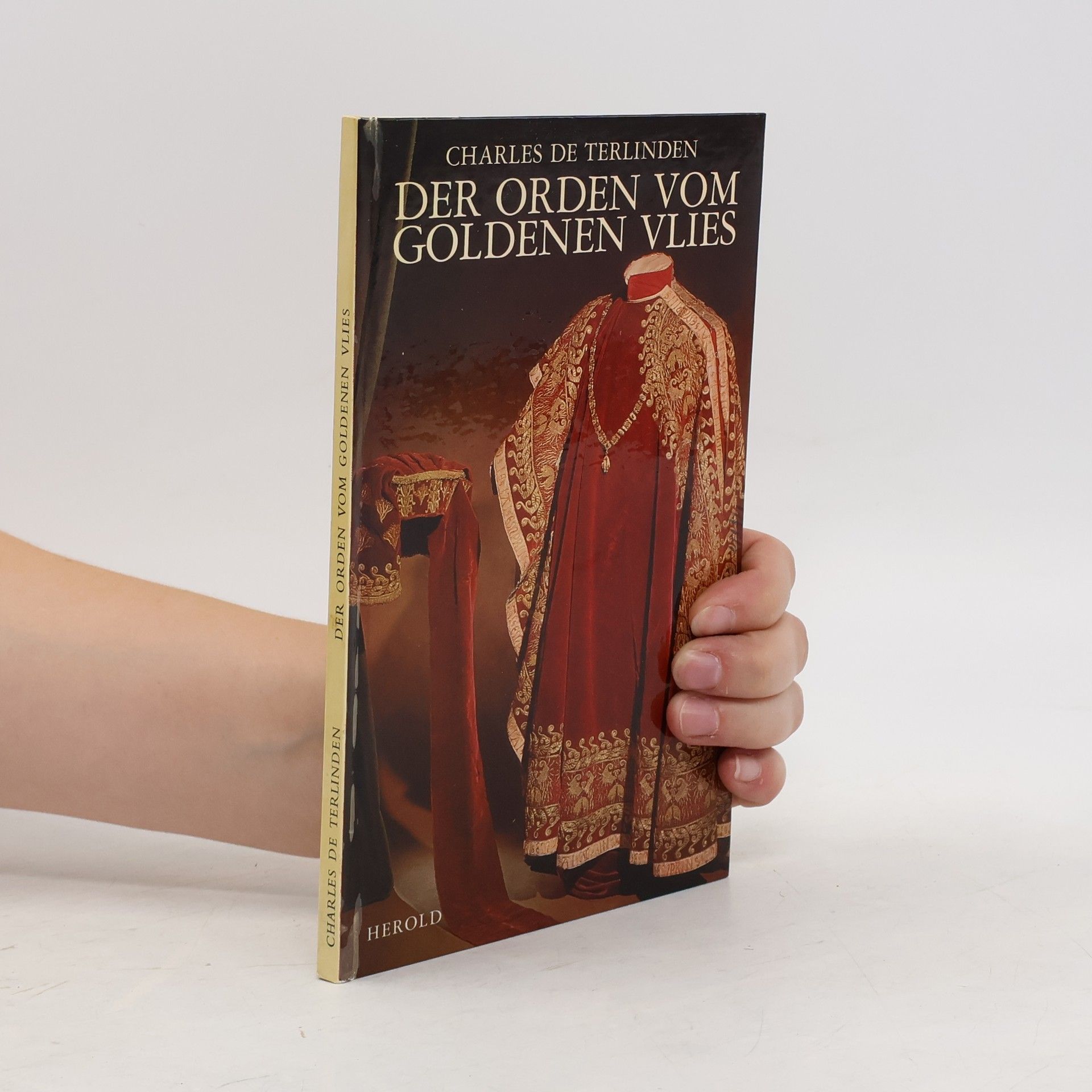 Charles De Terlinden Der Orden vom Goldenen Vlies