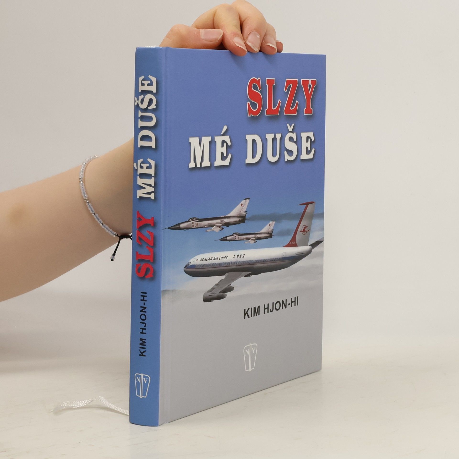 Kim Hjon hi Slzy mé duše