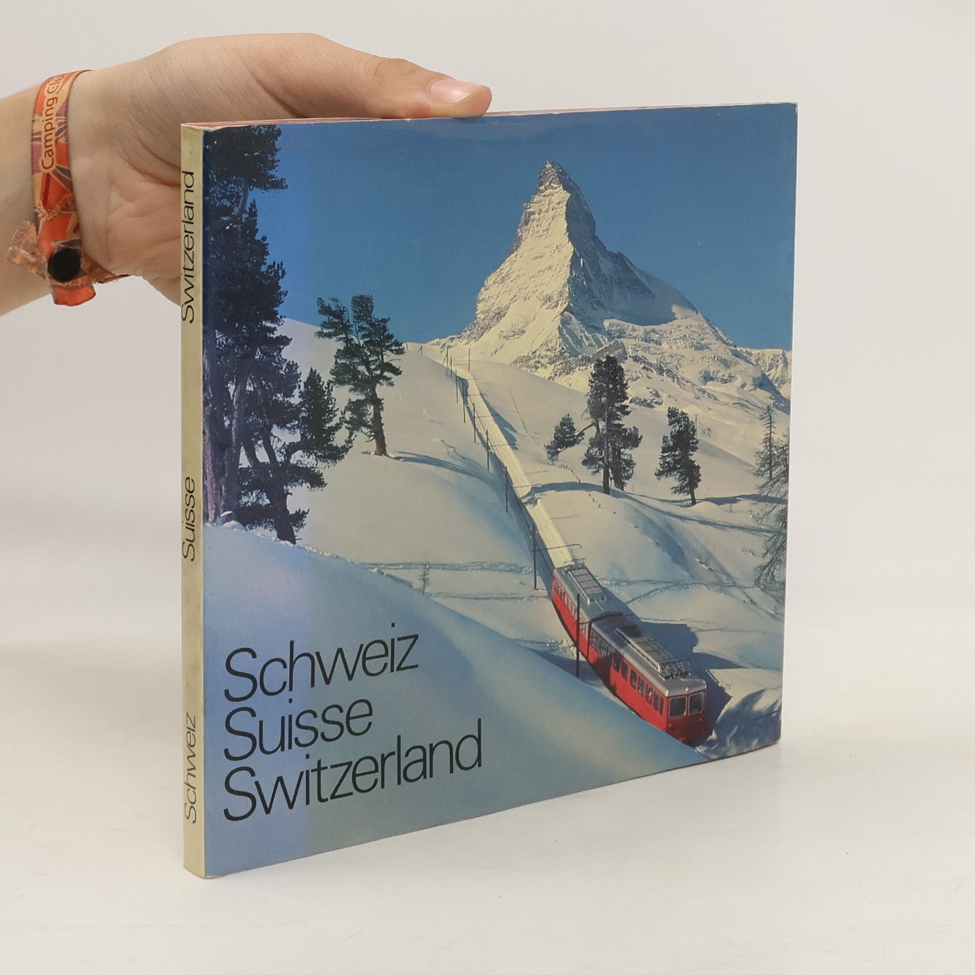 Collectif d'auteurs Schweiz. Suisse. Switzerland