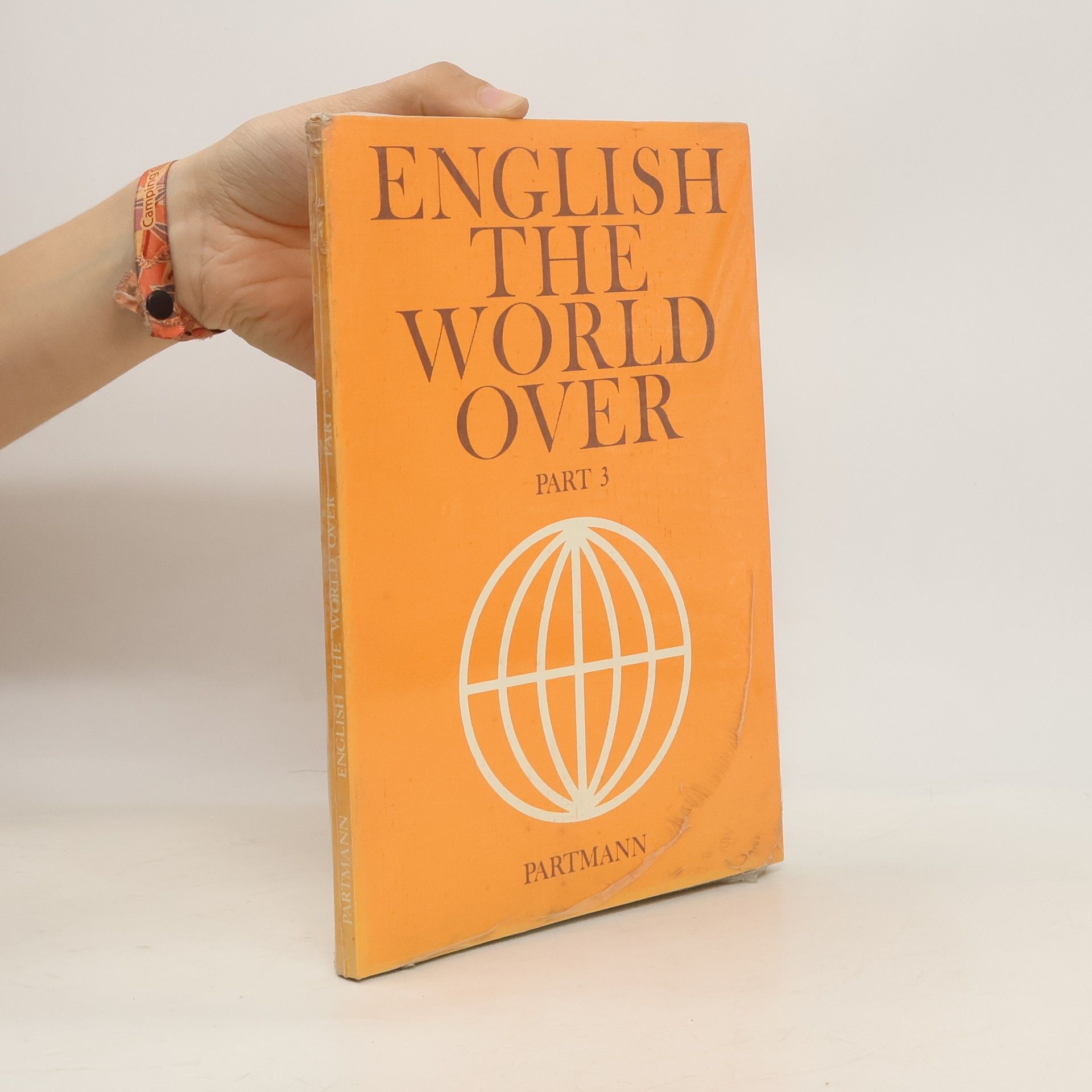 Various authors English the World Over, Part 3