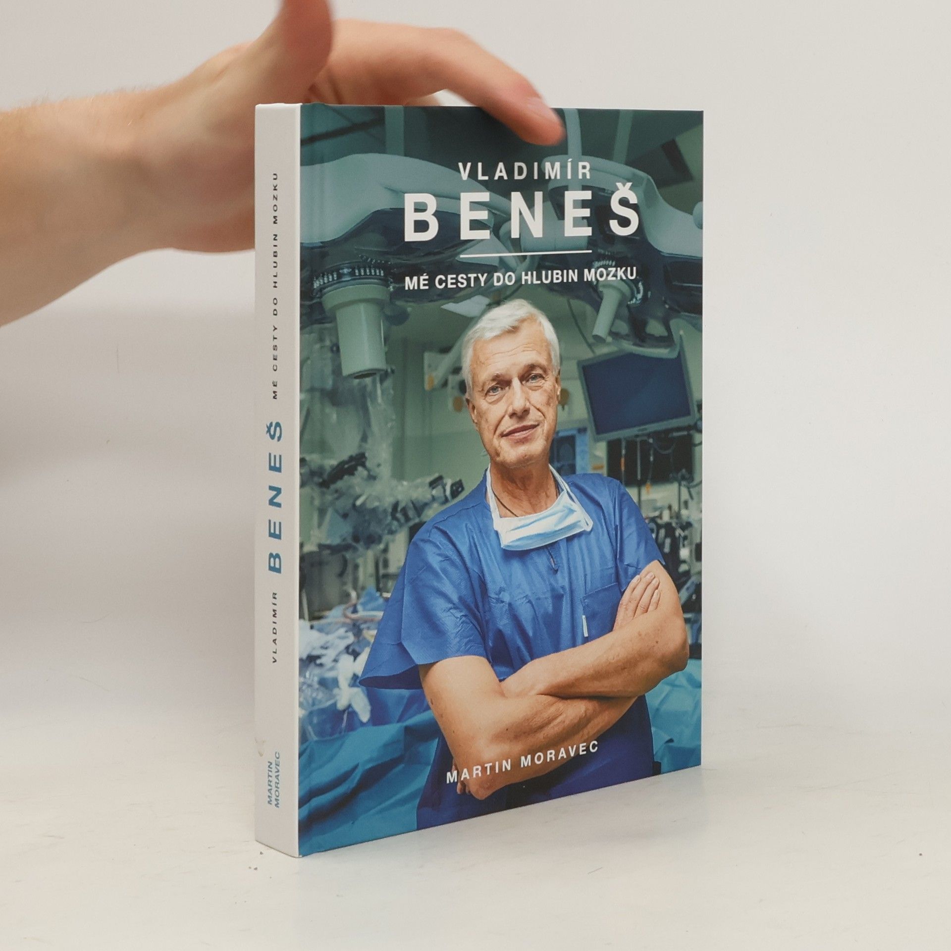 Vladimír Beneš Vladimír Beneš. Mé cesty do hlubin mozku