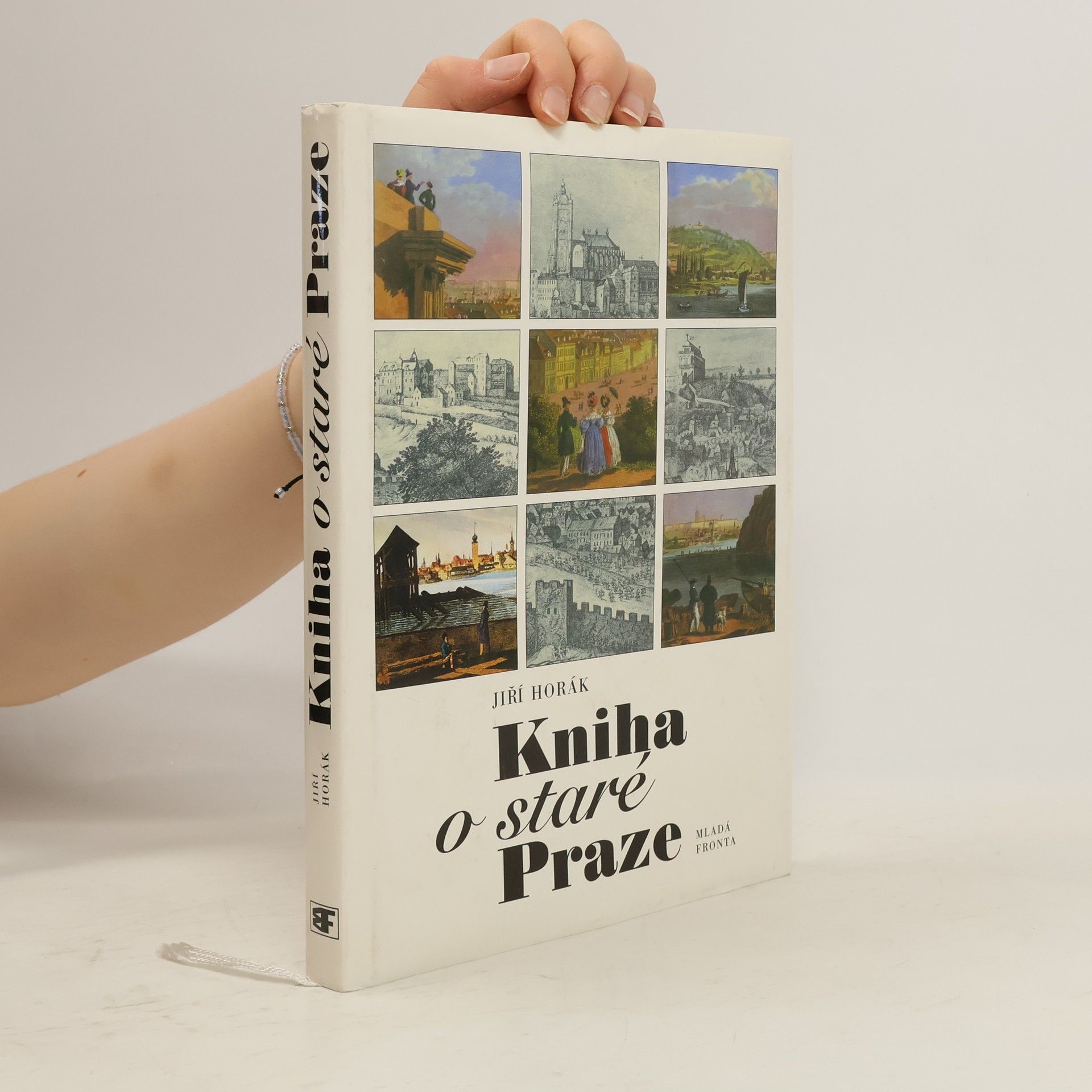 Jiří Horák Kniha o staré Praze