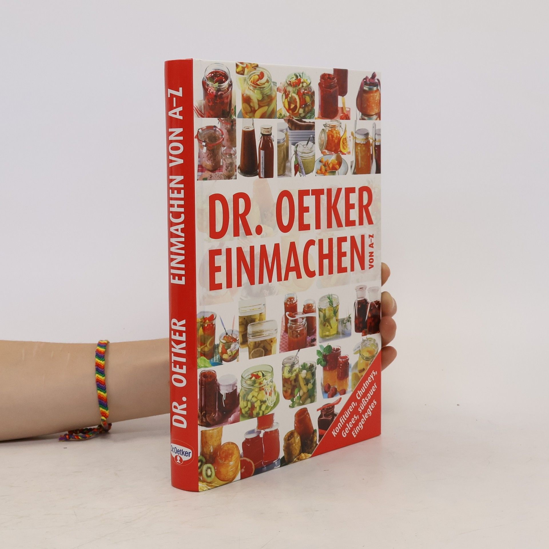 Olaf Brummel Dr. Oetker - Einmachen von A - Z