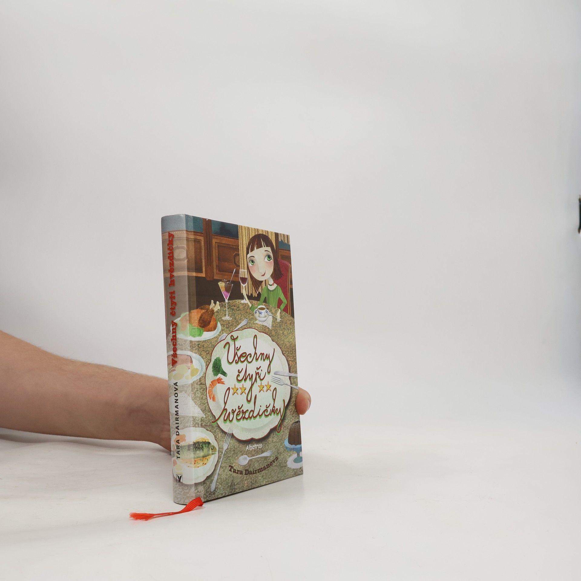 Tara Dairman Všechny čtyři hvězdičky