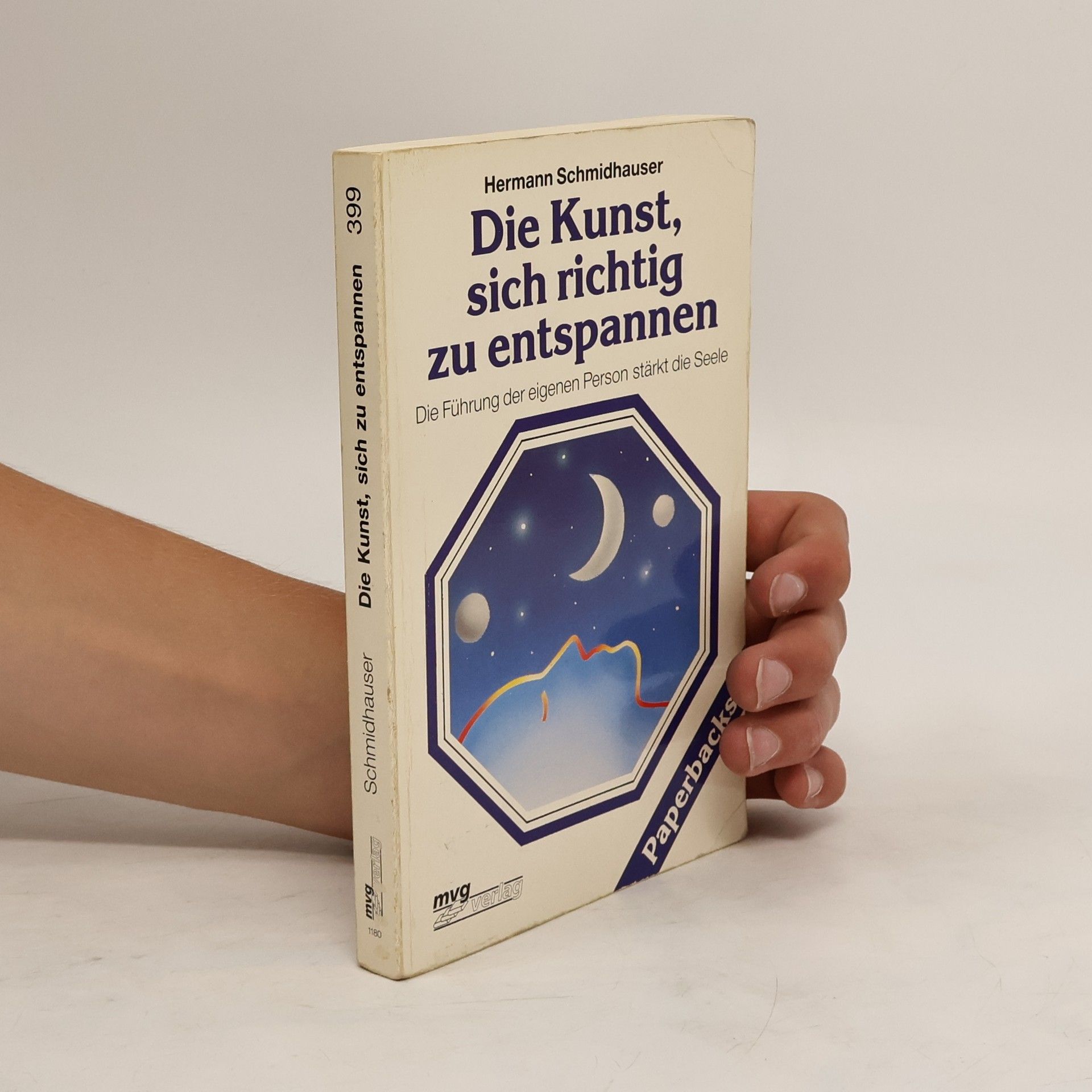 Hermann Schmidhauser Die Kunst, sich richtig zu entspannen