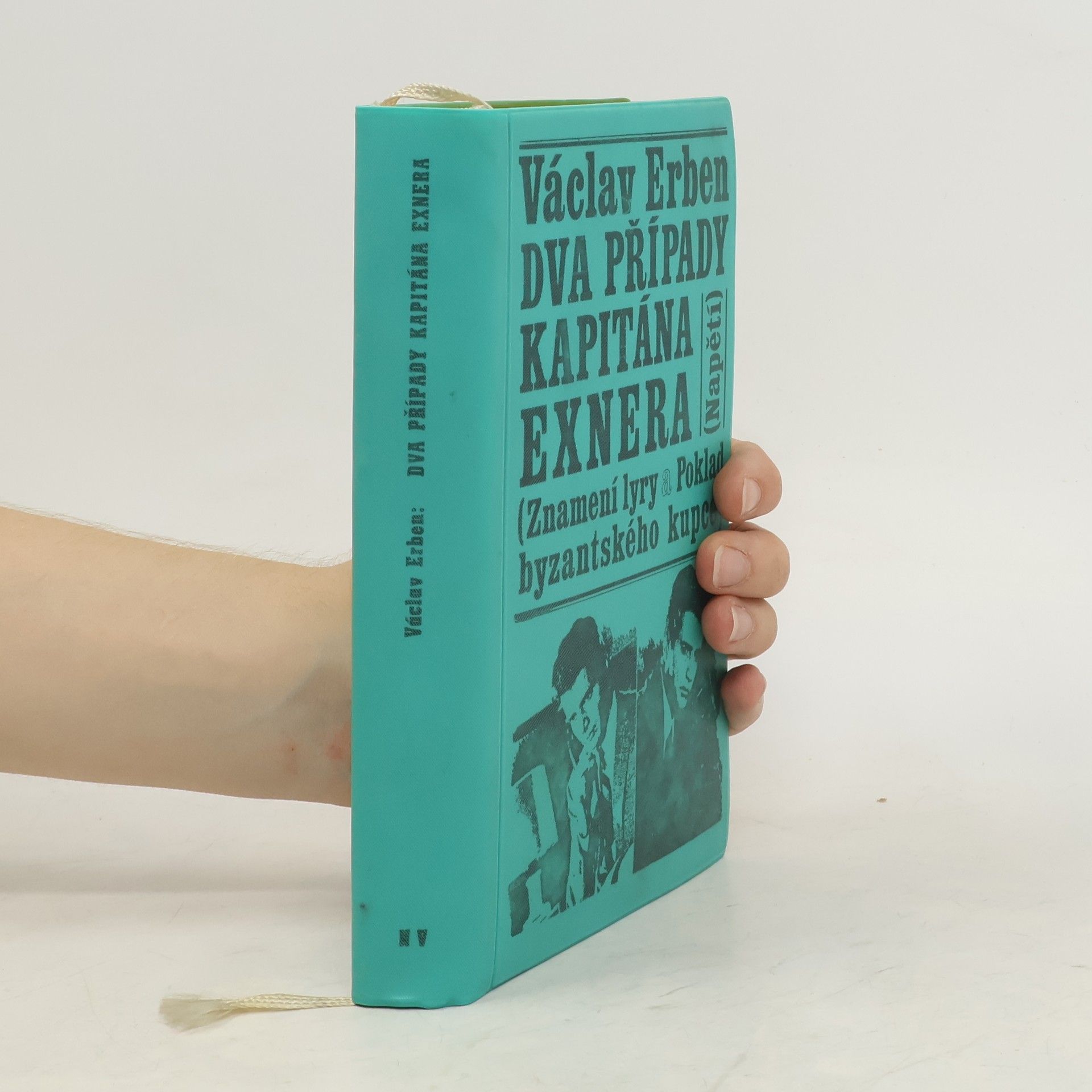 Václav Erben Dva případy kapitána Exnera