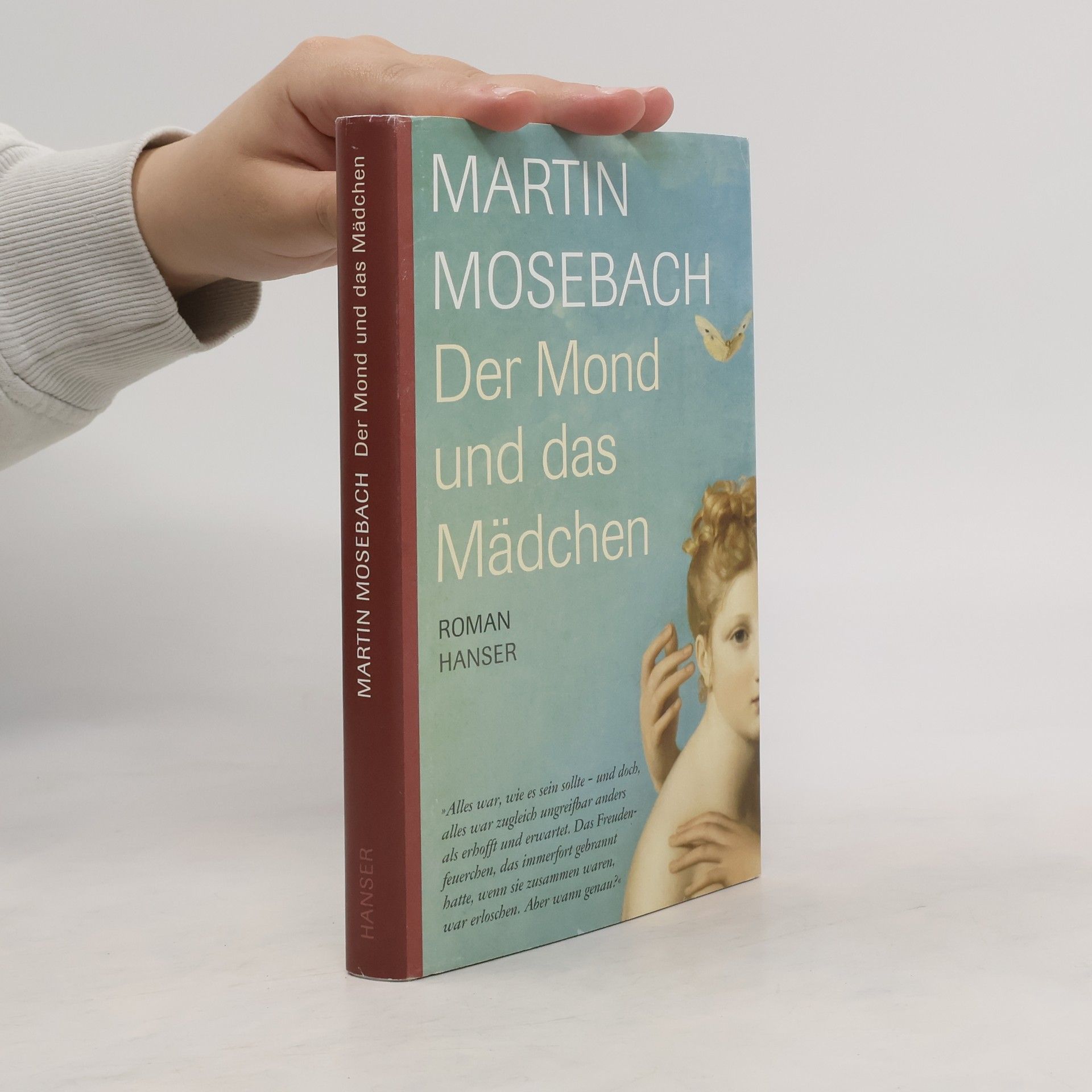 Martin Mosebach Der Mond und das Mädchen