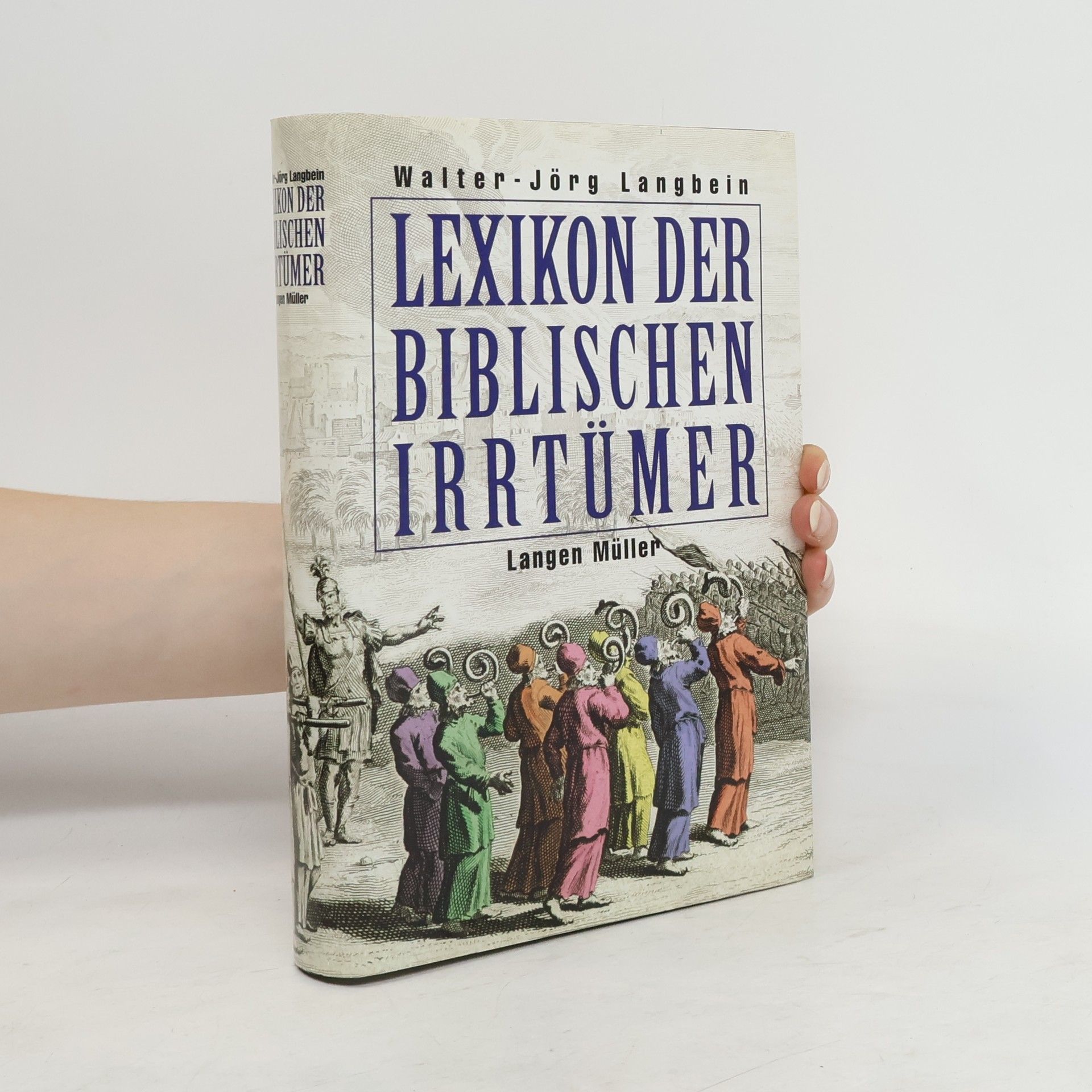 Walter-Jörg Langbein Lexikon der biblischen Irrtümer