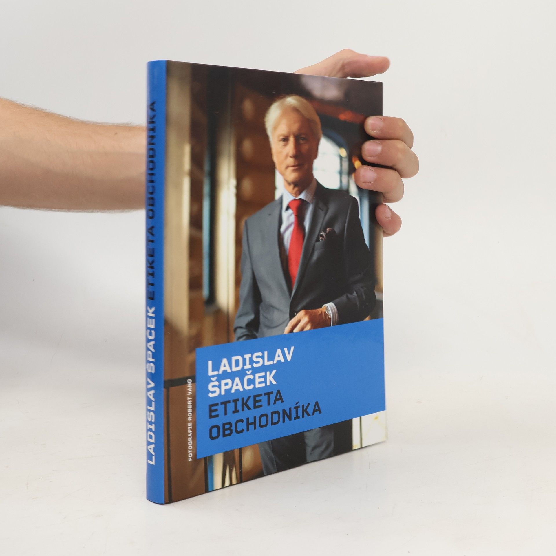 Ladislav Špaček Etiketa obchodníka
