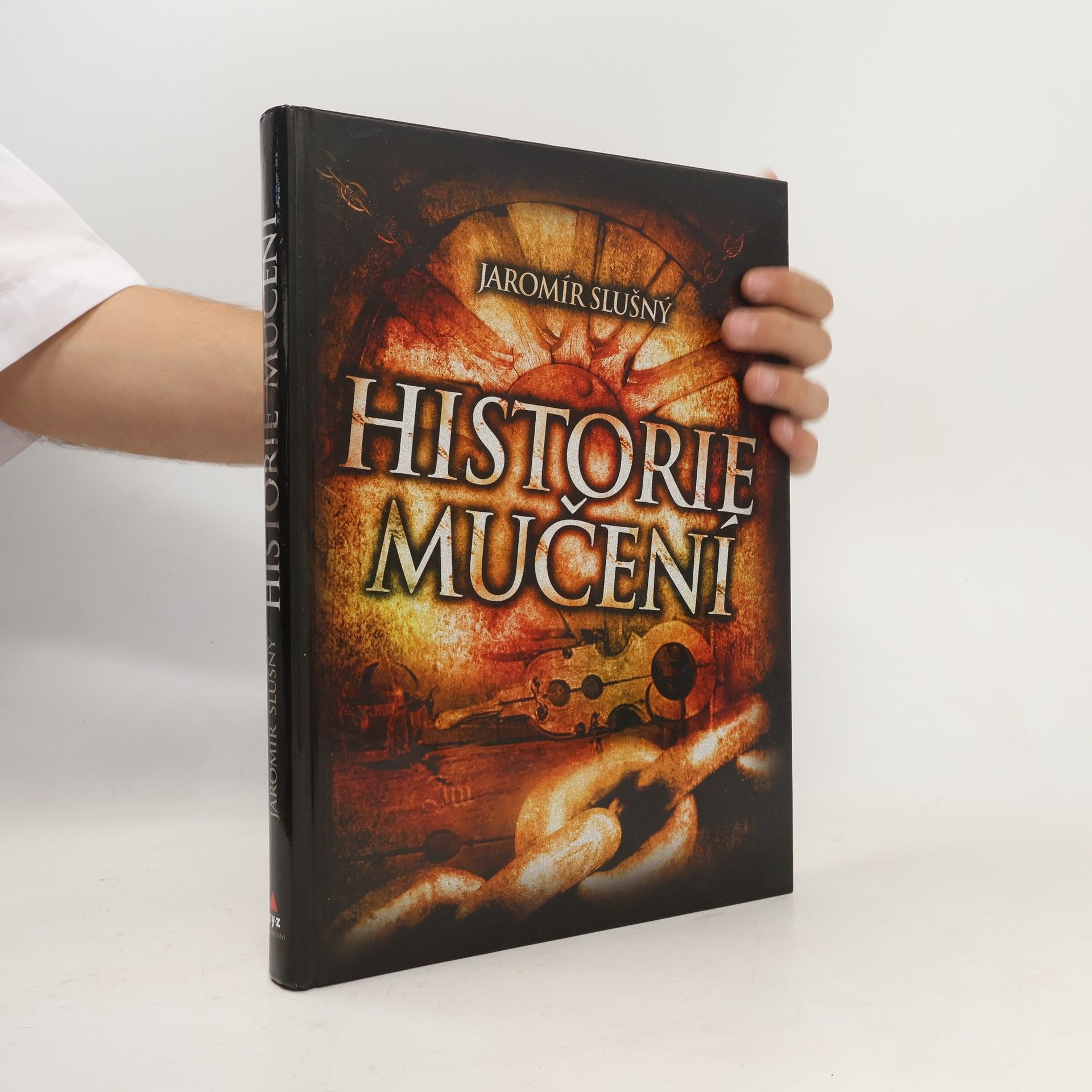 Jaromír Slušný Historie mučení