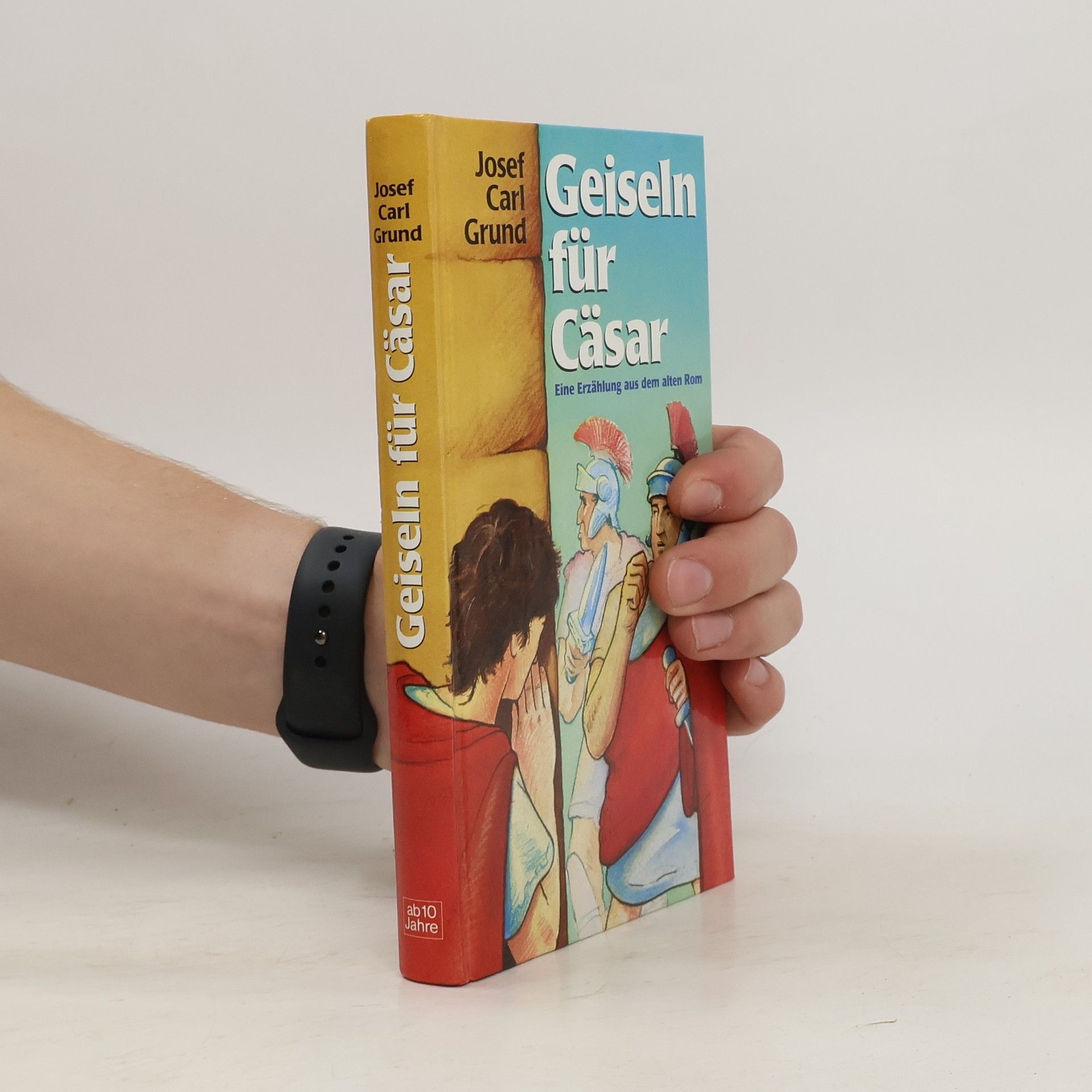 Josef Carl Grund Geiseln für Cäsar
