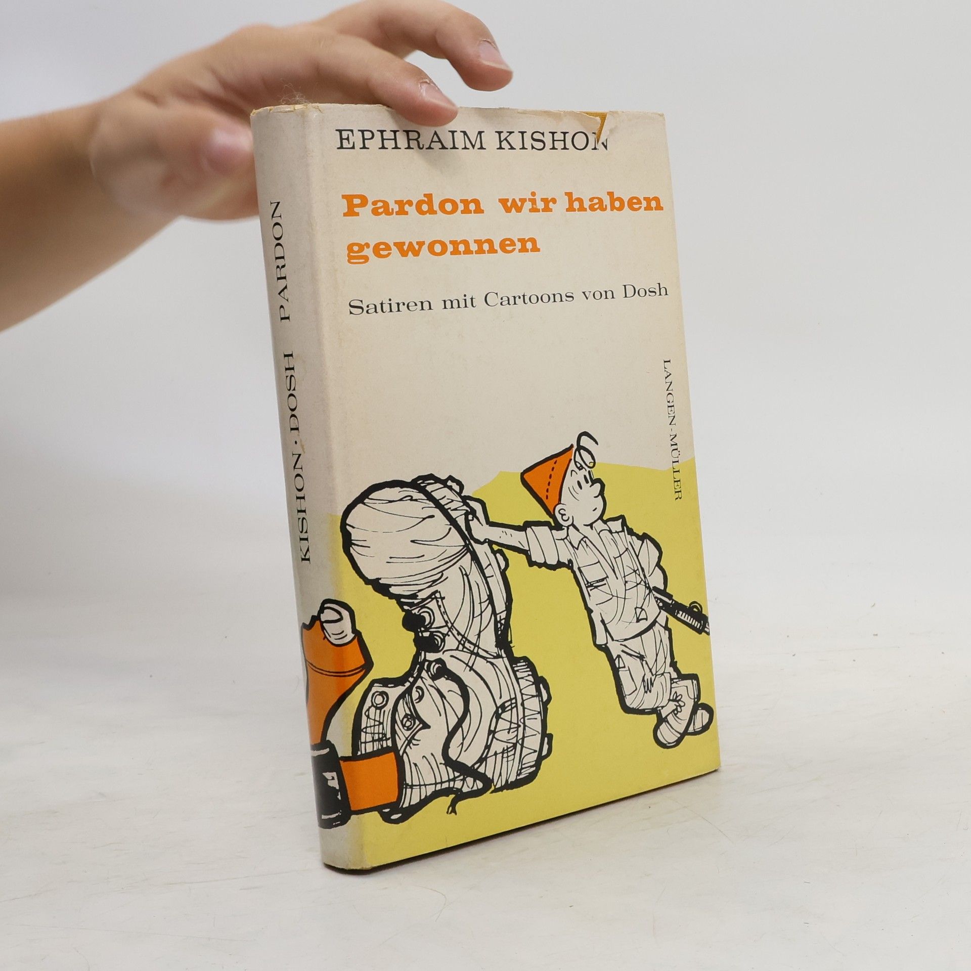 Ephraim Kishon Pardon wir haben gewonnen. Satiren mit Cartoons von Dosh.