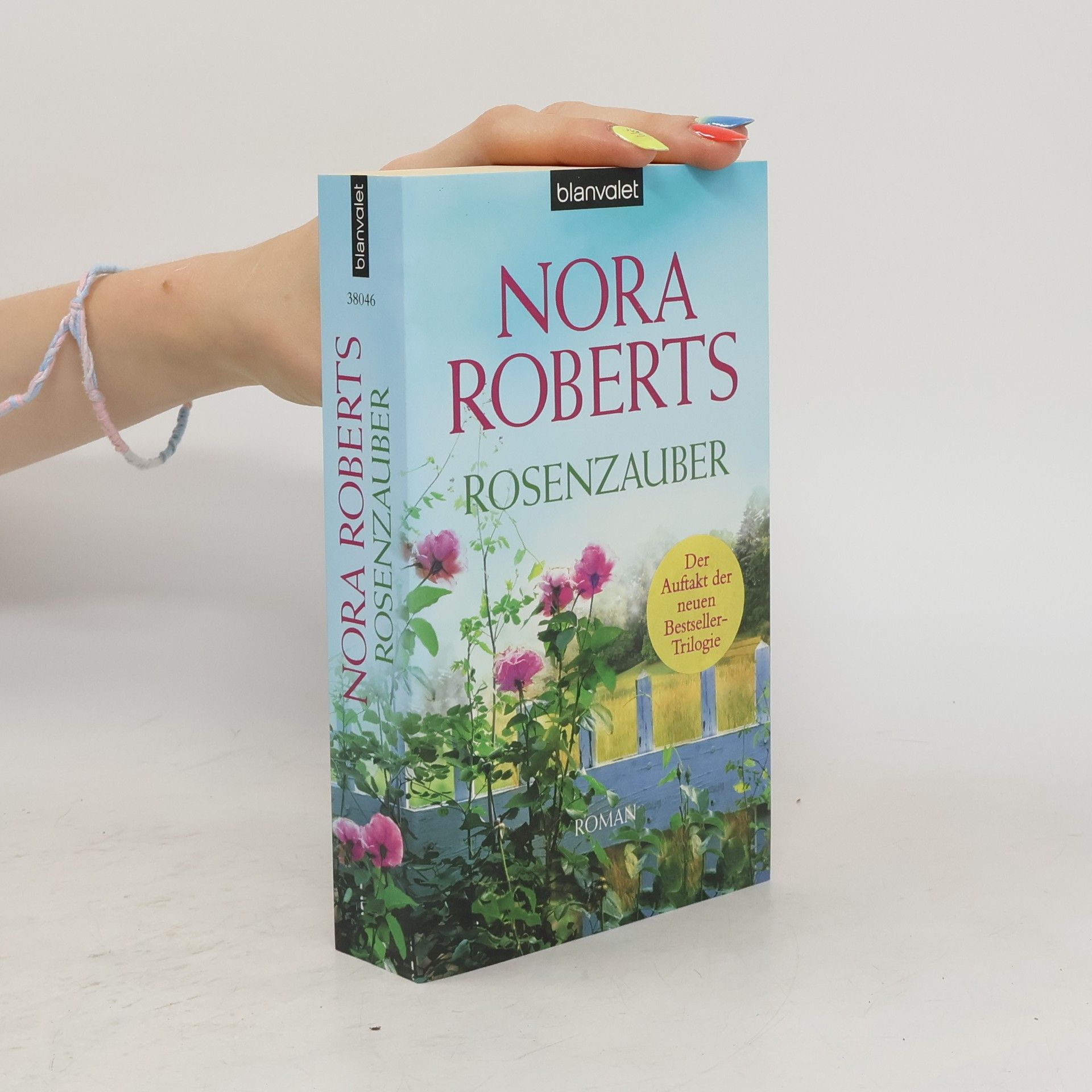 Nora Roberts Rosenzauber : Roman