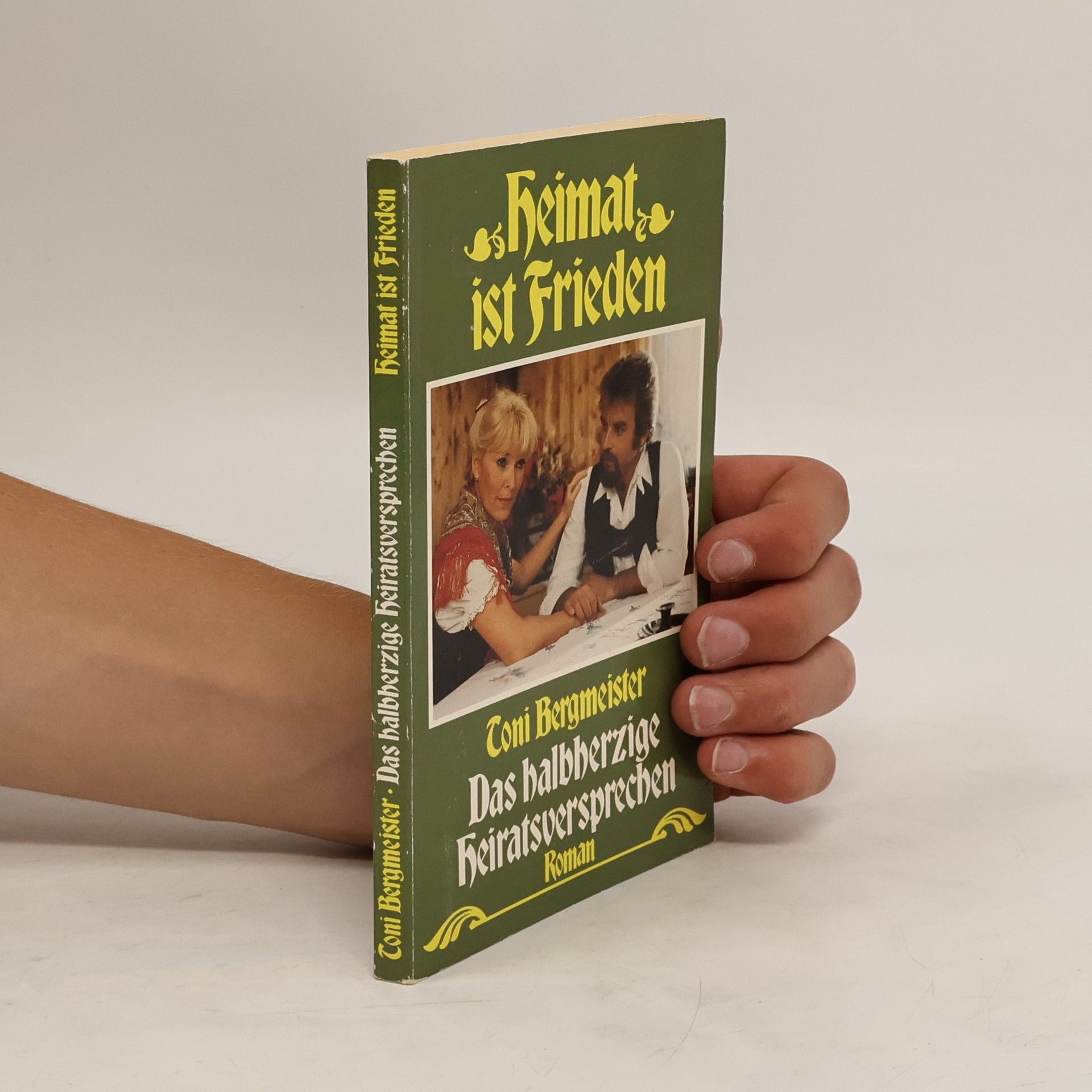 Coni Bergmeister Heimat ist Friede. Das halbherzige Heiratsversprechen