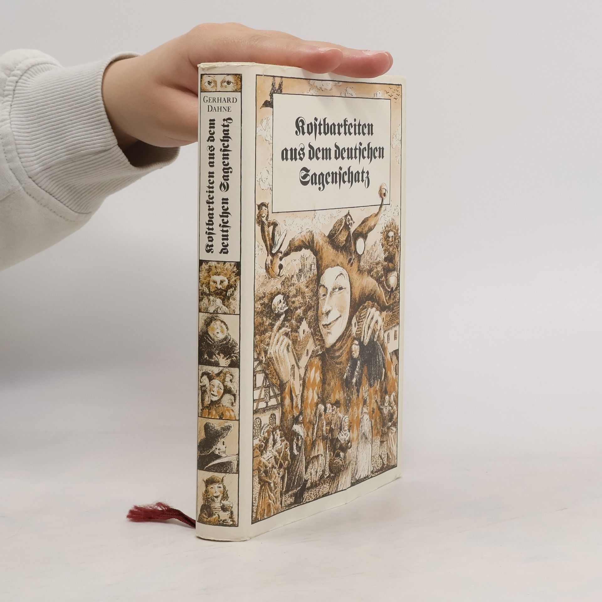 Gerhard Dahne Kostbarkeiten aus dem deutschen Sagenschatz