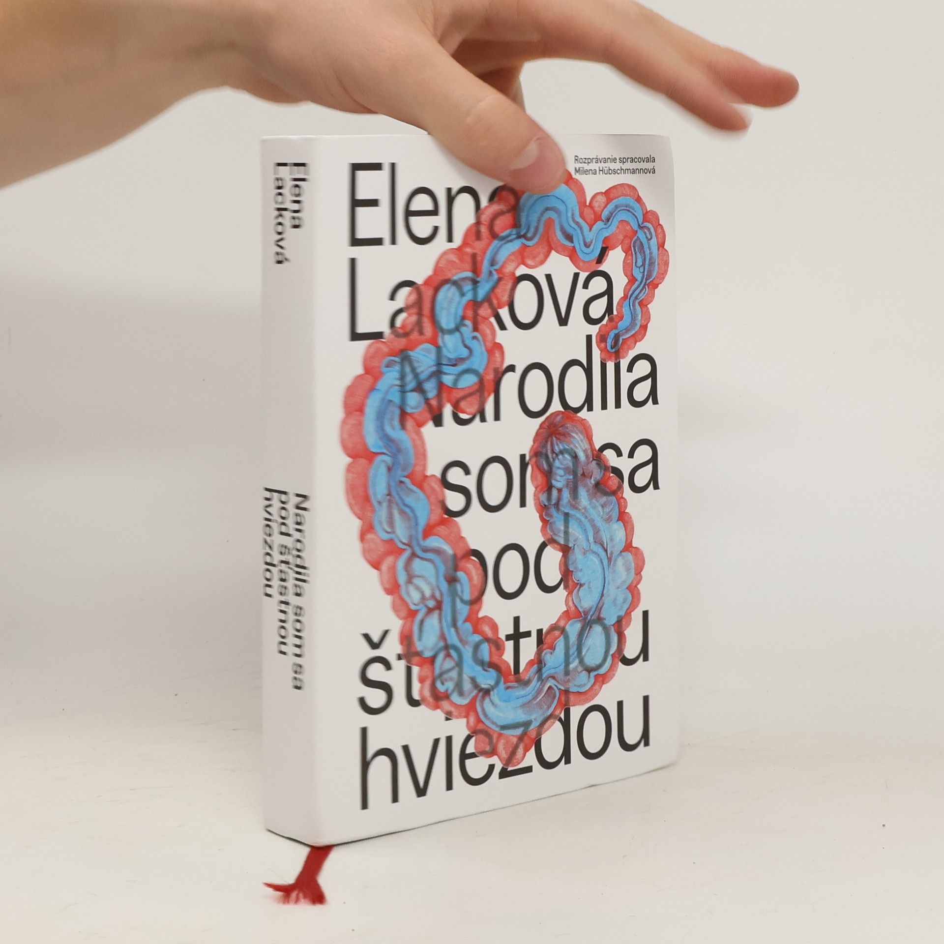 Elena Lacková Narodila som sa pod šťastnou hviezdou