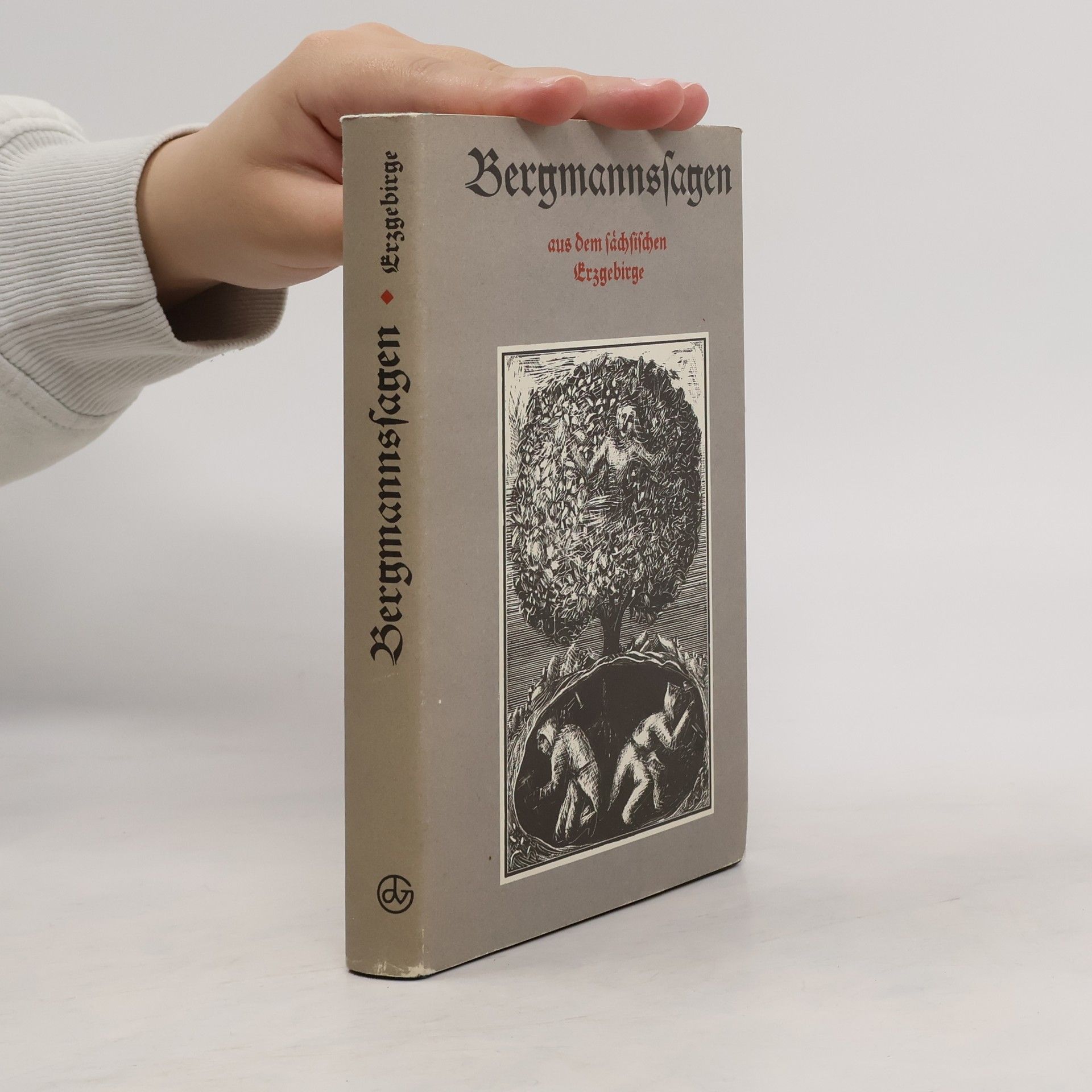 Collective Bergmannssagen aus dem sächsischen Erzgebirge.