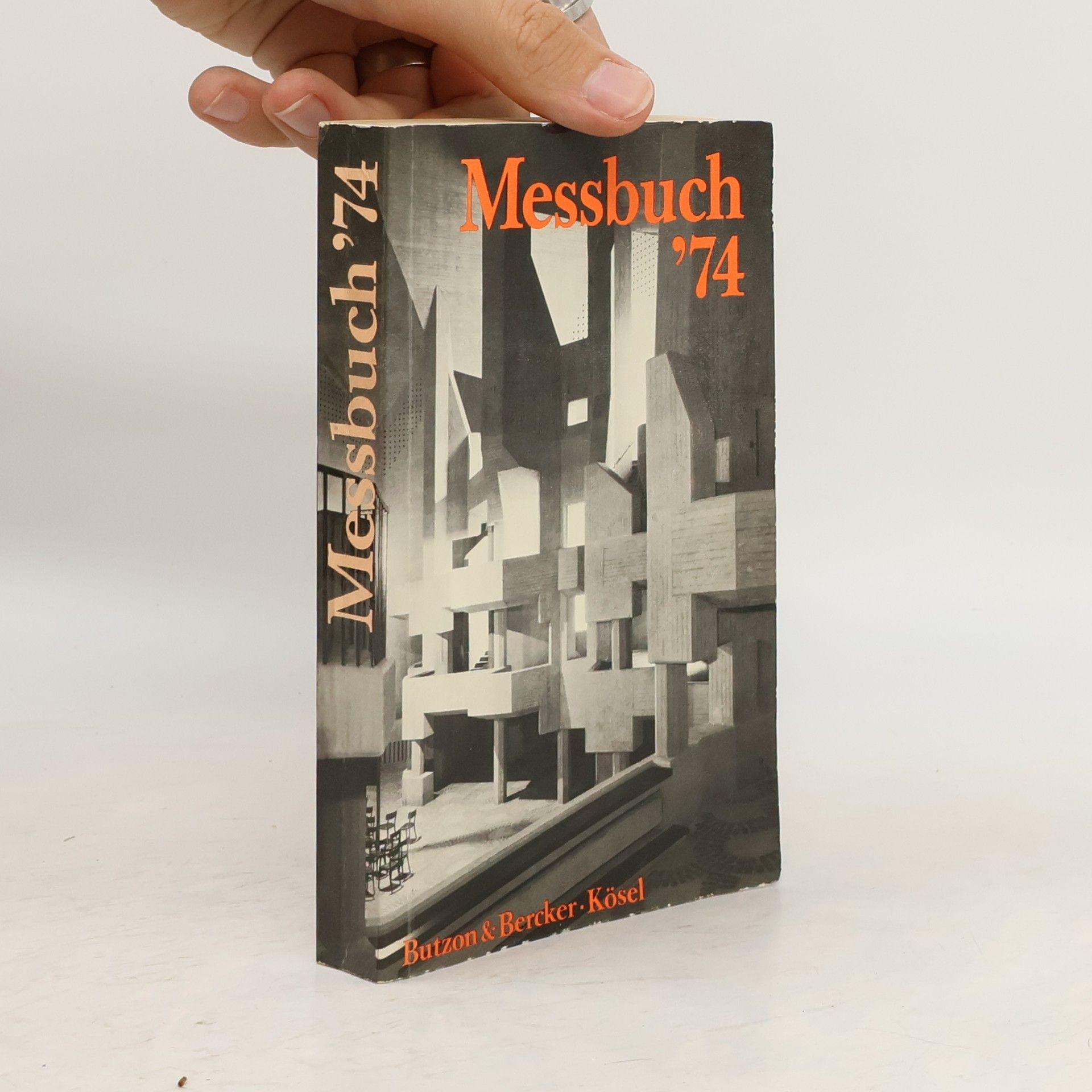 Collectif d'auteurs Messbuch '74