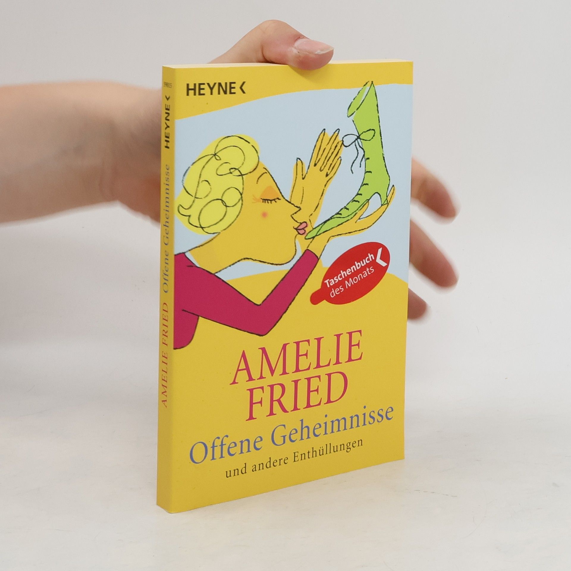 Amelie Fried Offene Geheimnisse und andere Enthűllungen