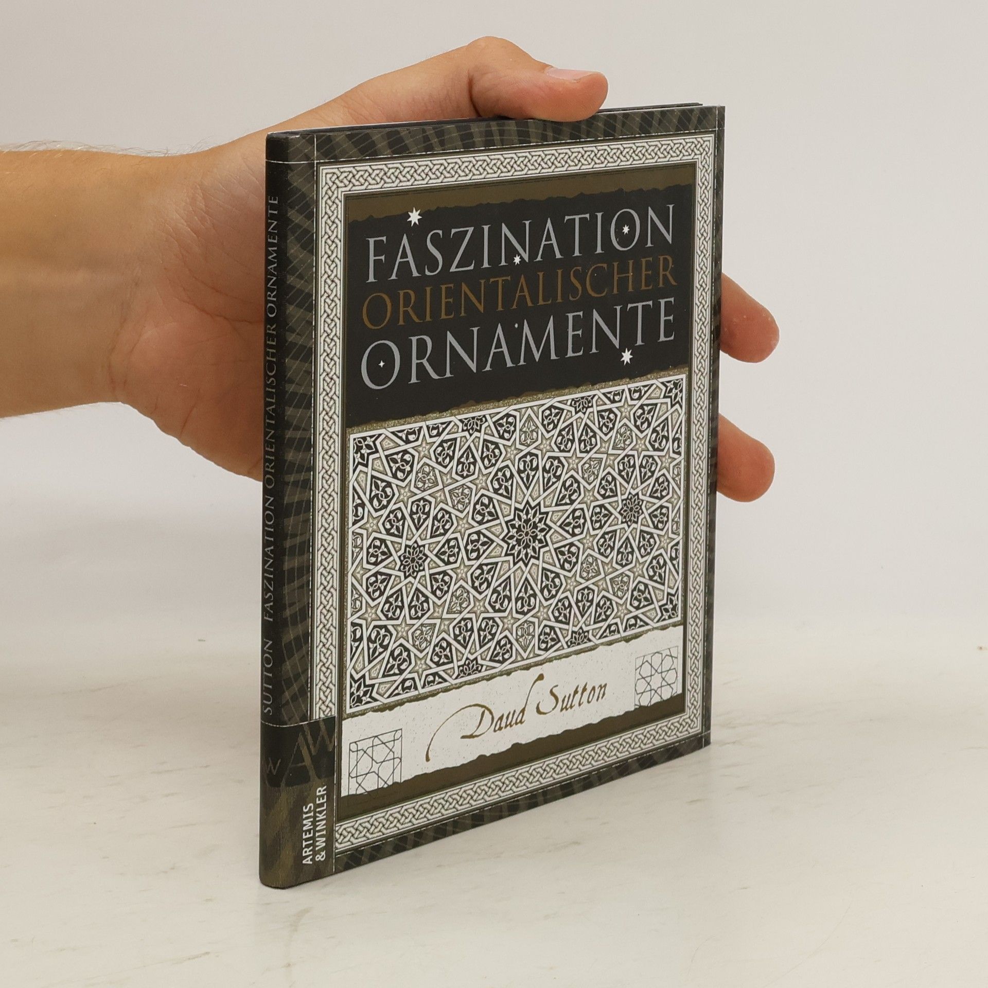 Daud Sutton Faszination orientalischer Ornamente