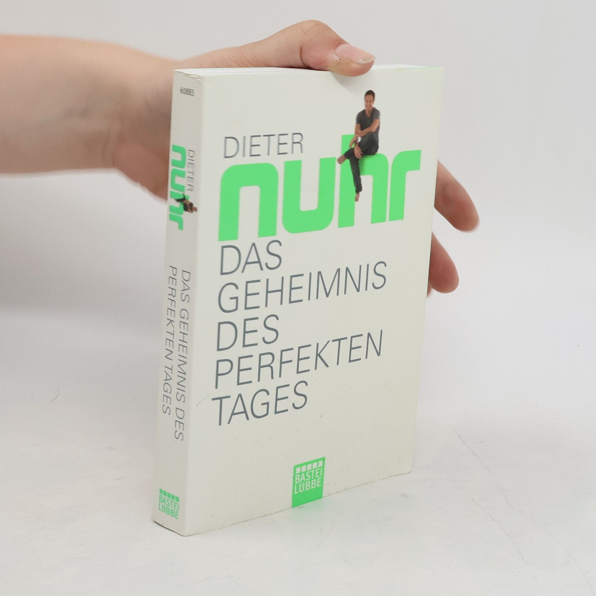 Dieter Nuhr Das Geheimnis des perfekten Tages