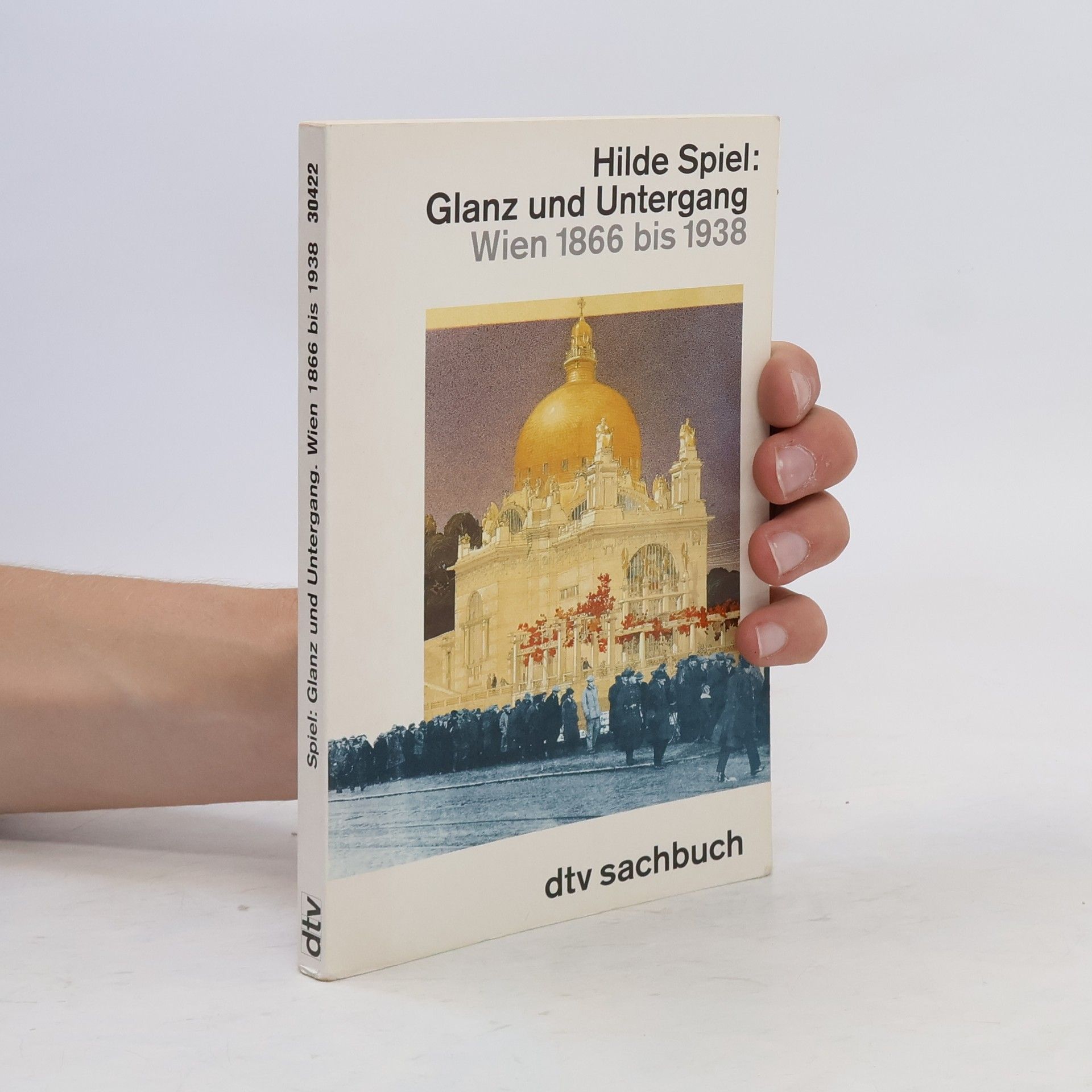 Hilde Spiel Glanz und Untergang