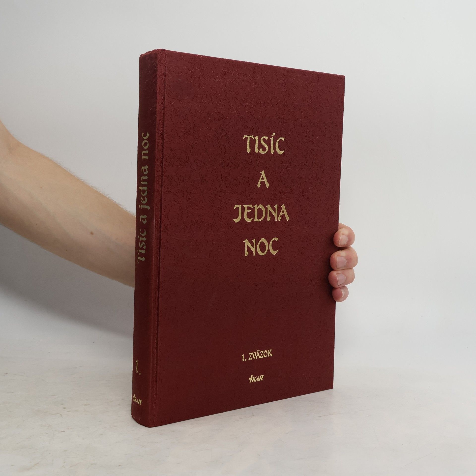Collectif d'auteurs Tisíc a jedna noc - 1. zväzok