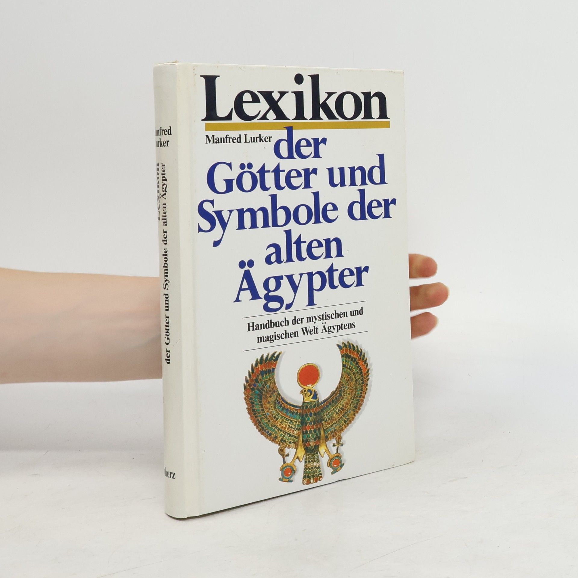 Manfred Lurker Lexikon der Götter und Symbole der alten Ägypter
