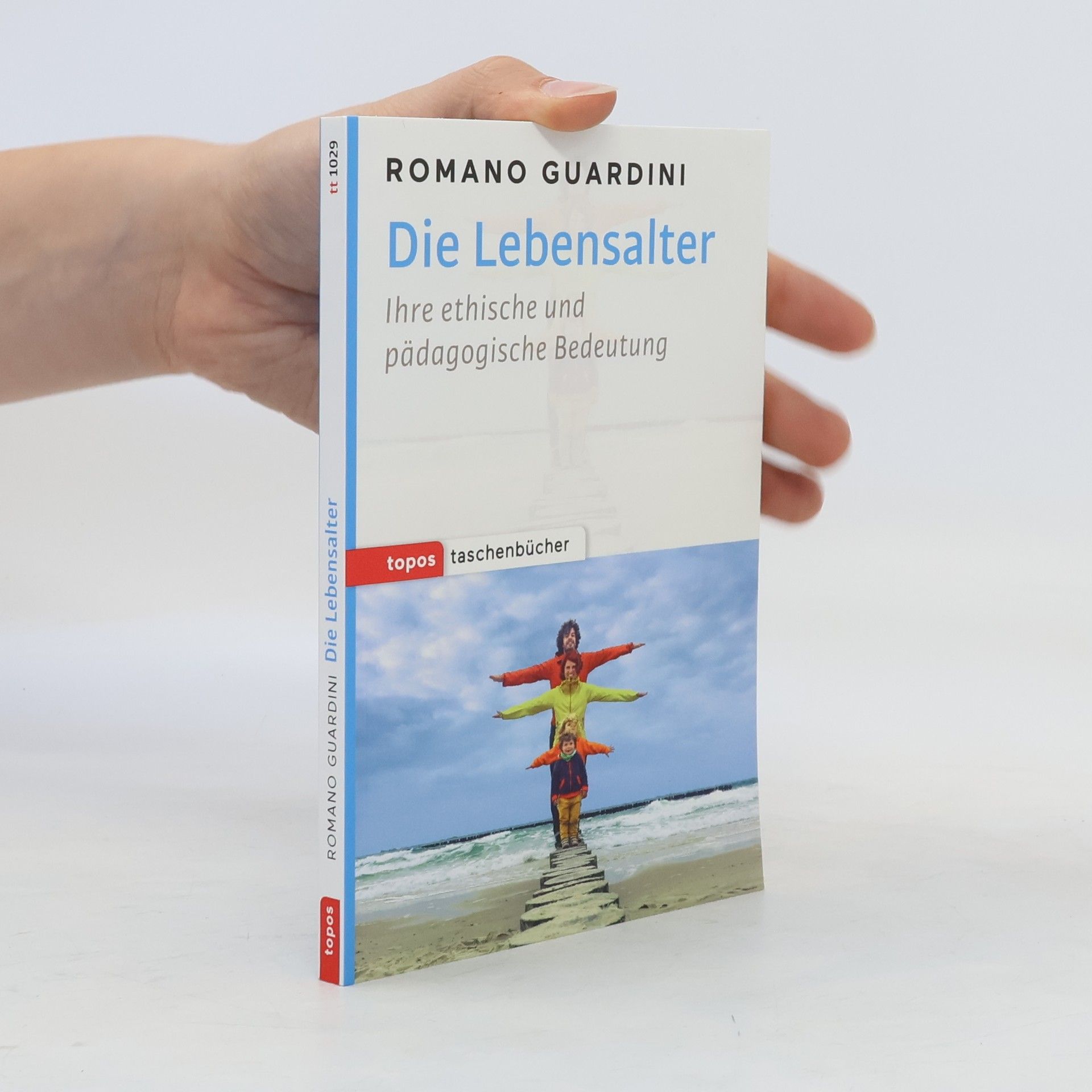 Romano Guardini Die Lebensalter