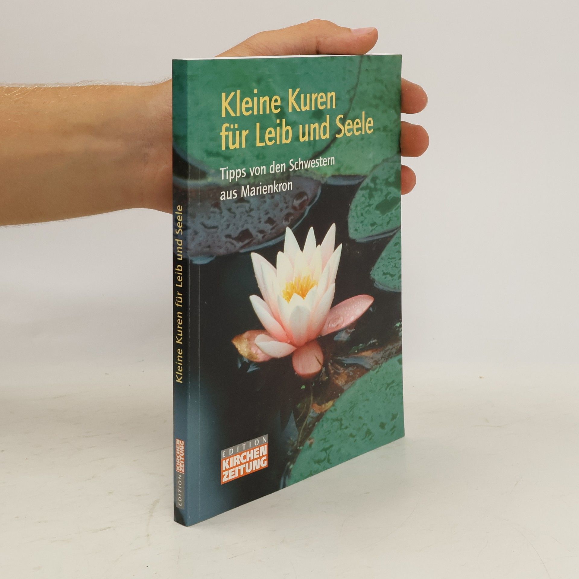 Collectif d'auteurs Kleine Kuren für Leib und Seele