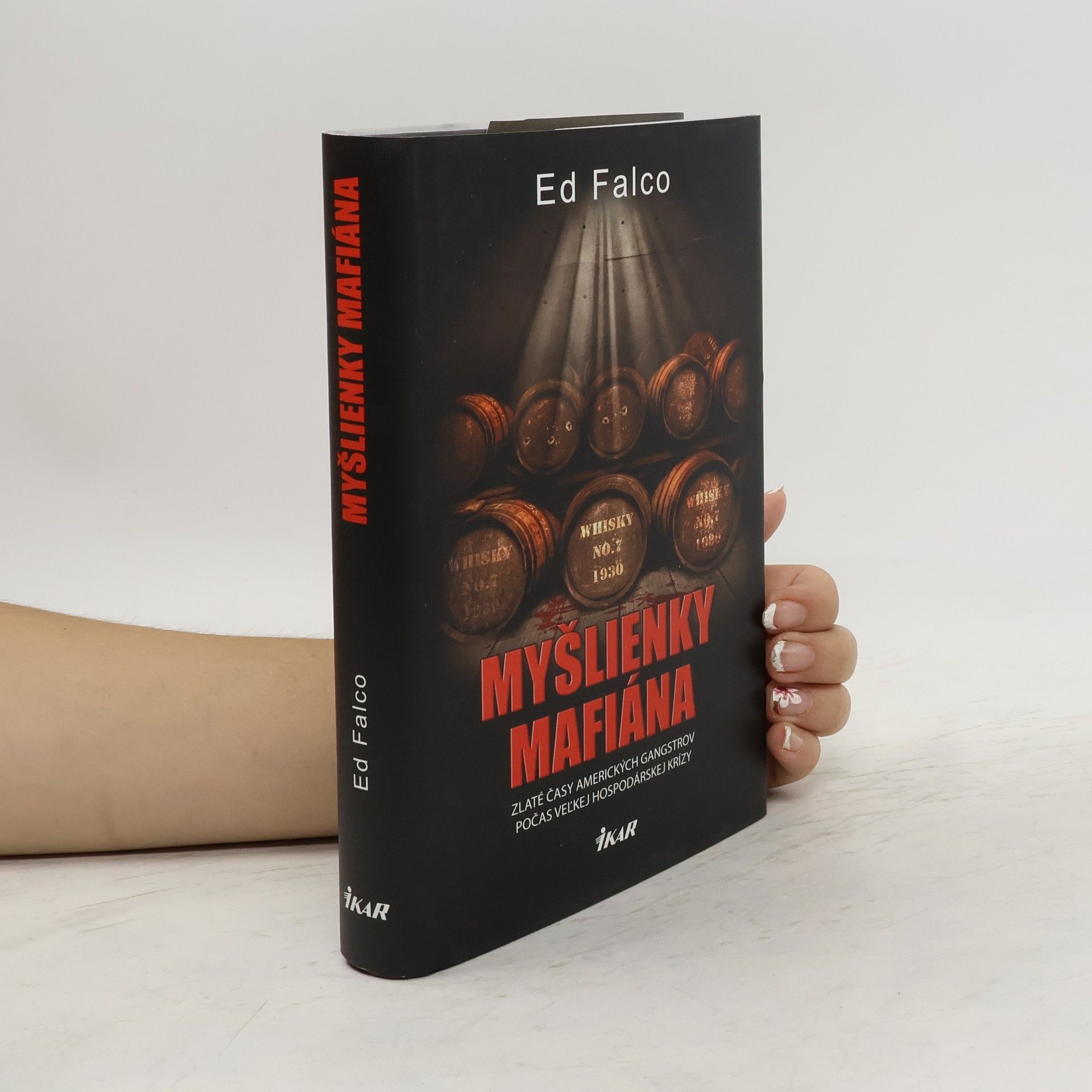 Ed Falco Myšlienky mafiána