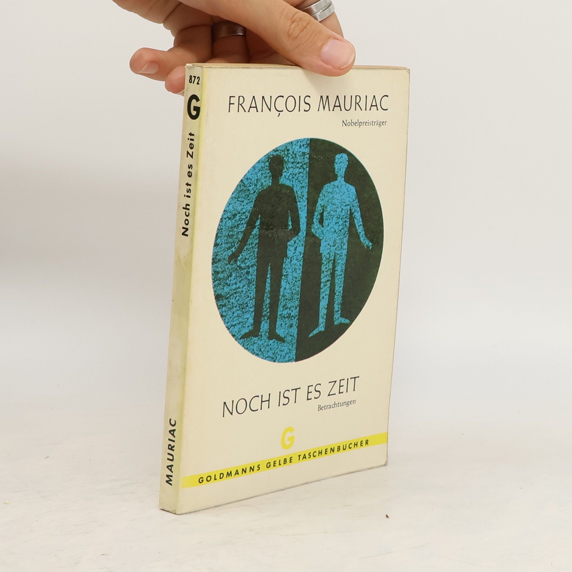 François Mauriac Noch ist es Zeit