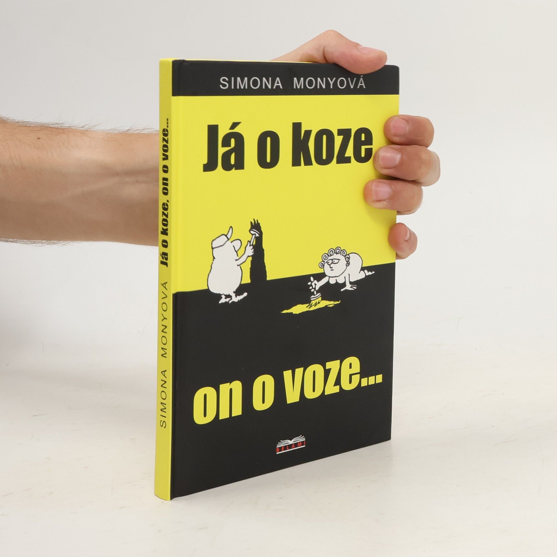 Monyová Simona Já o koze, on o voze...