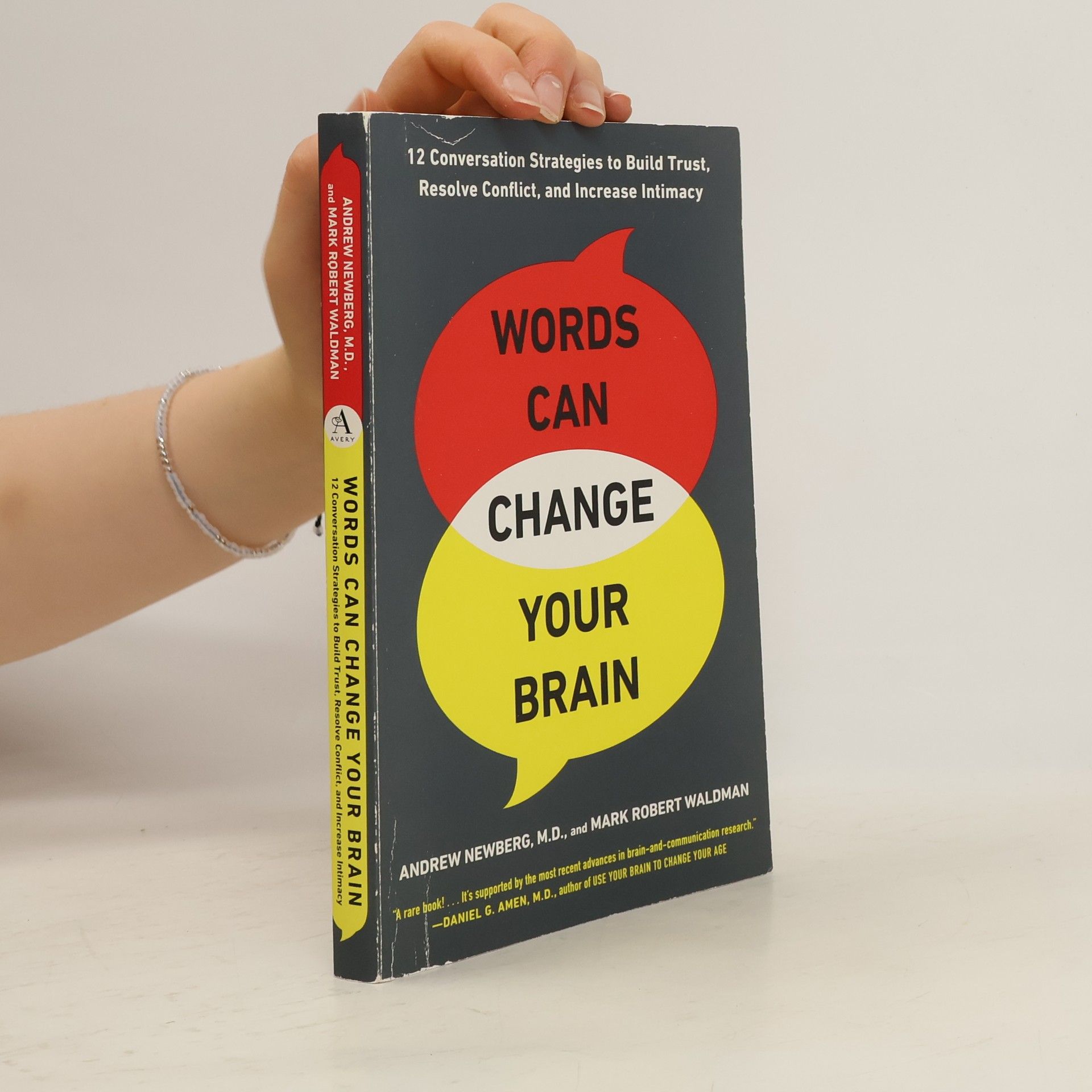 Andrew Newberg Words Can Change Your Brain