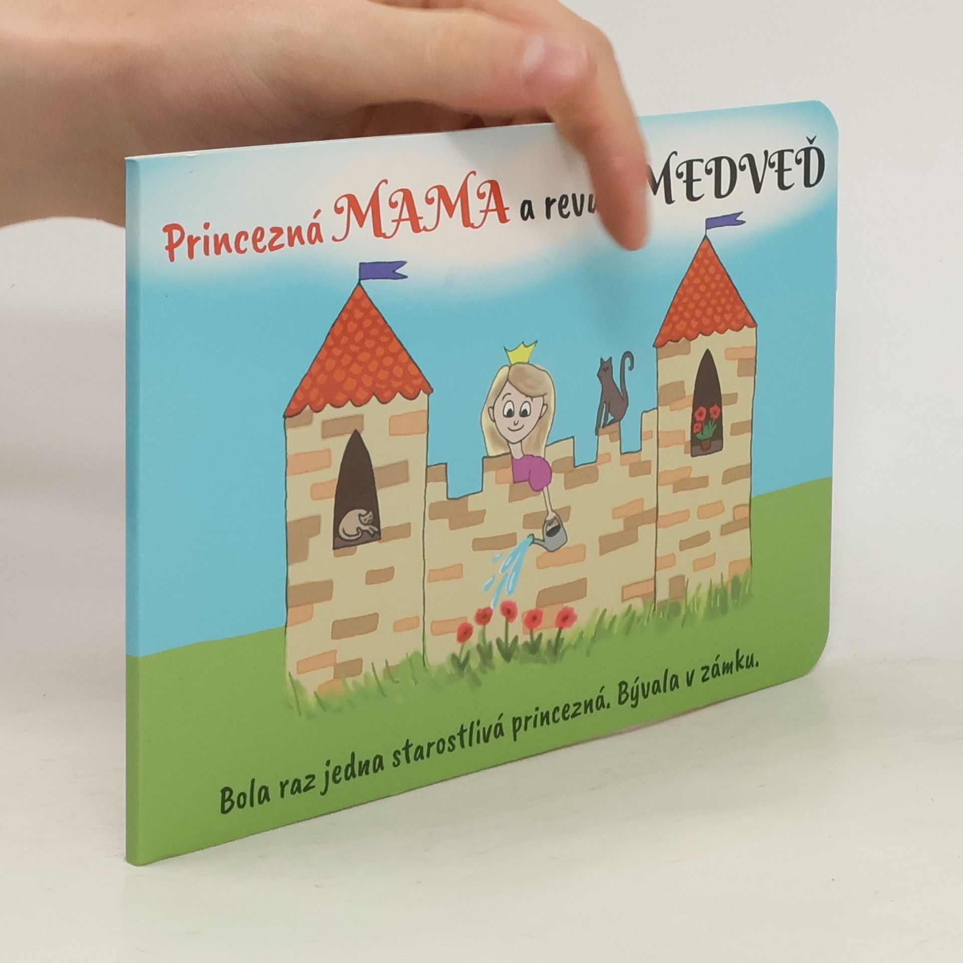 Princezná MAMA a revúci MEDVEĎ