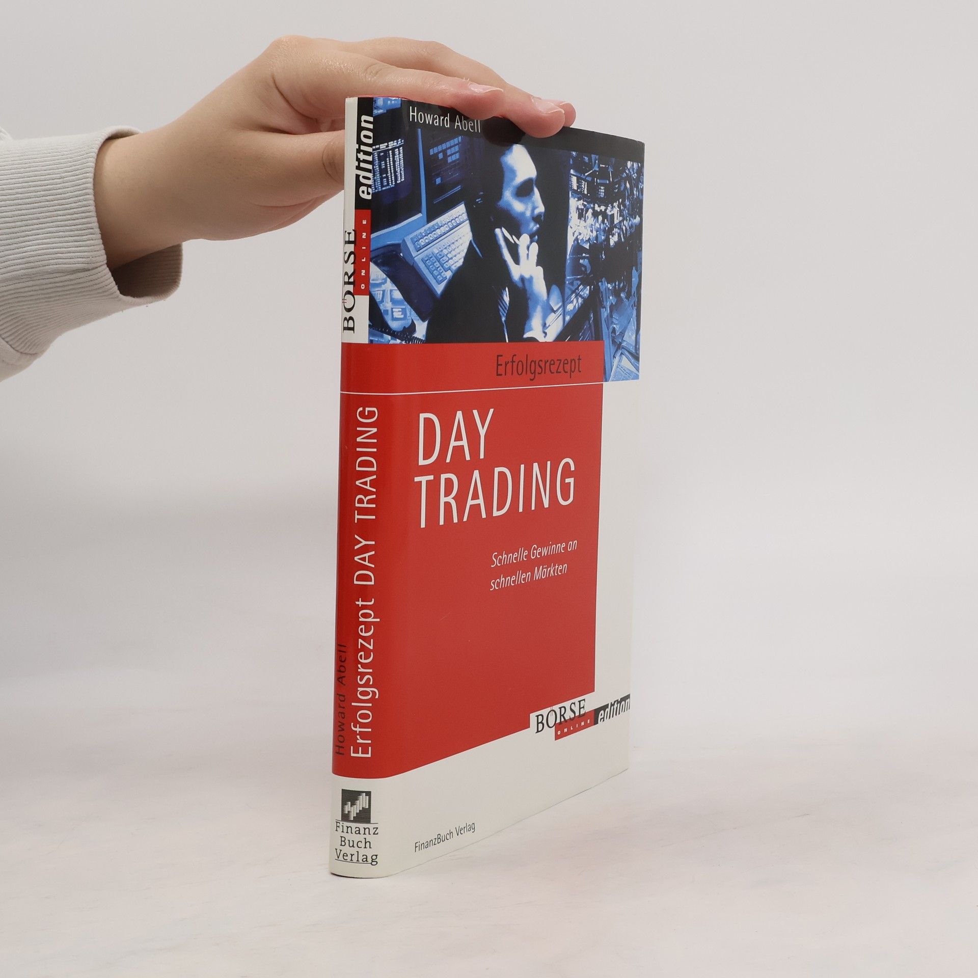 Howard Abell Erfolgsrezept day trading