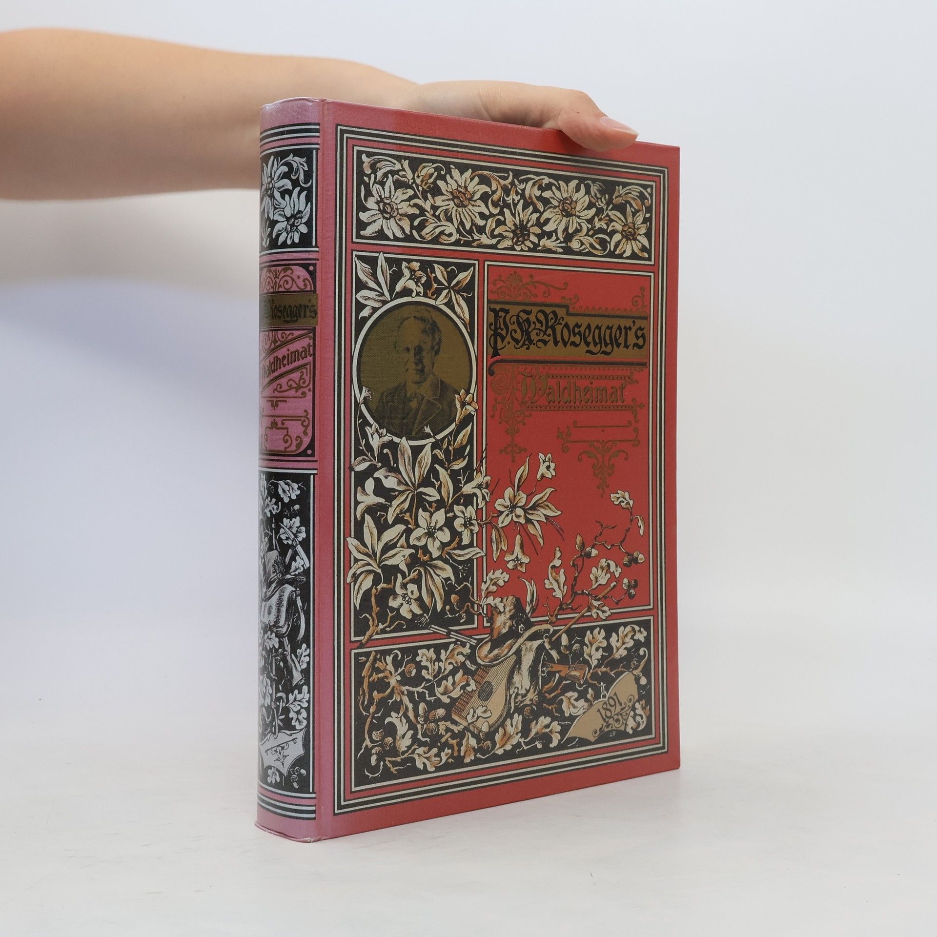 Peter Rosegger P. K. Rosegger's Waldheimat