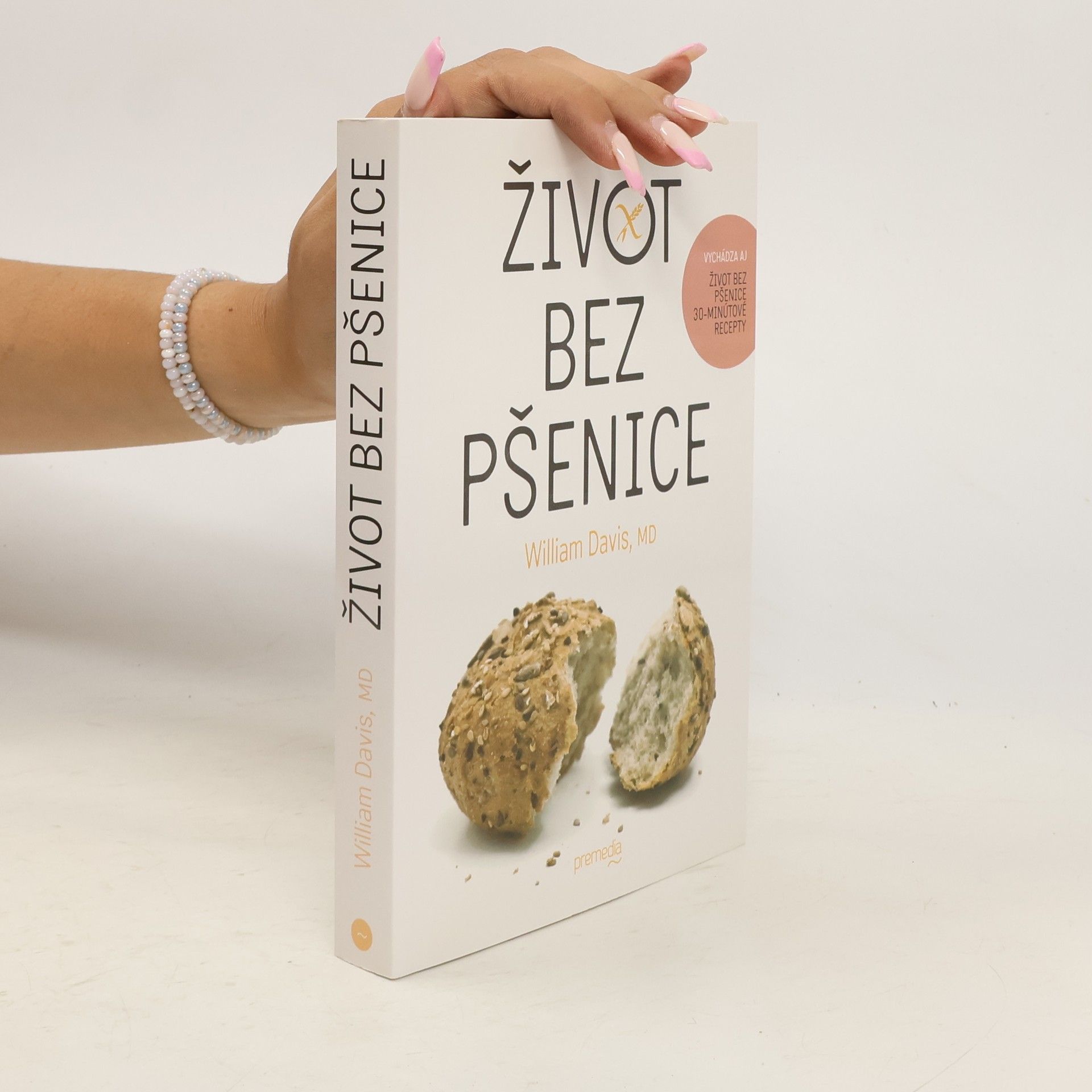 William Davis Život bez pšenice