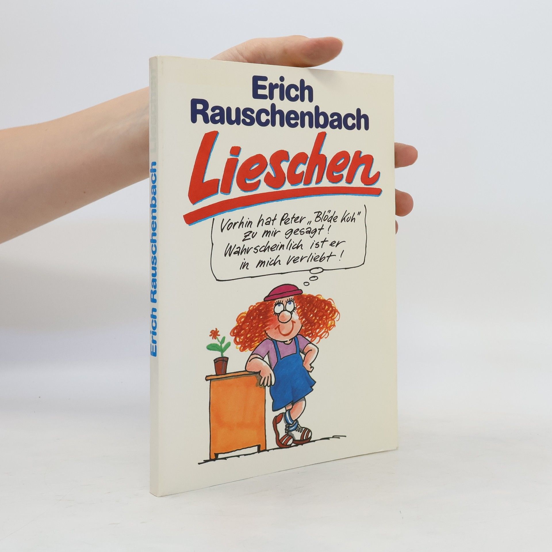 Erich Rauschenbach Lieschen