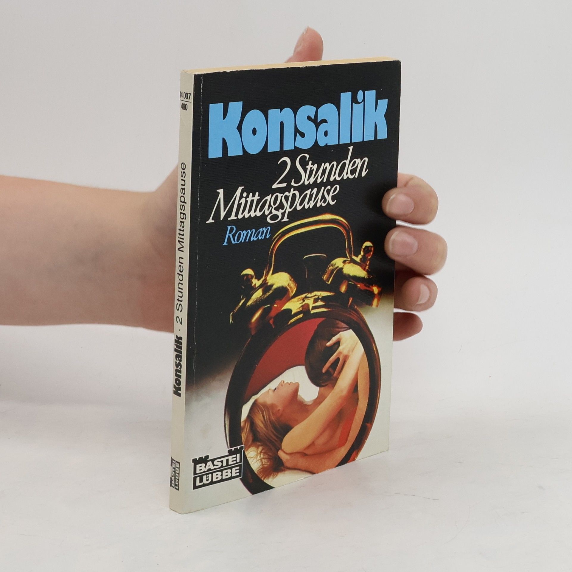 Heinz G. Konsalik 2 Stunden Mittagspause