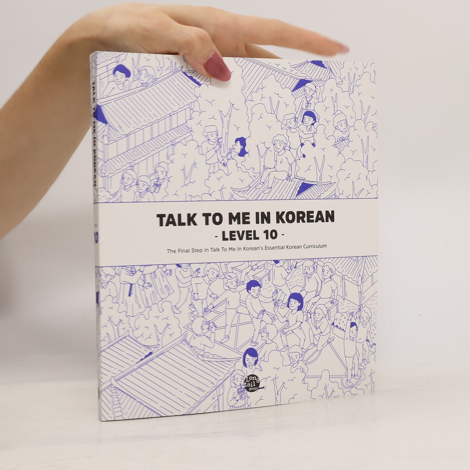 Collectif d'auteurs Talk To Me In Korean - Level 10