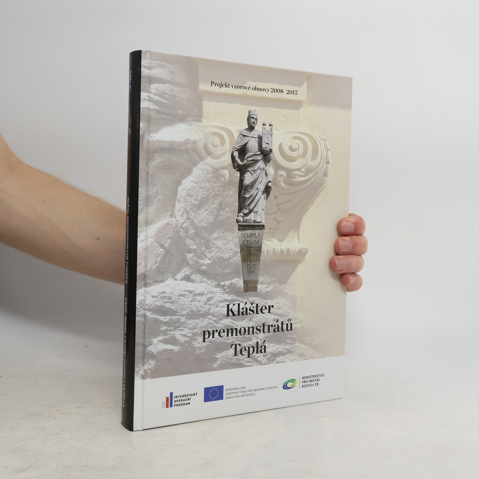 Václav Maršík Klášter premonstrátů Teplá. Projekt vzorové obnovy 2008-2015