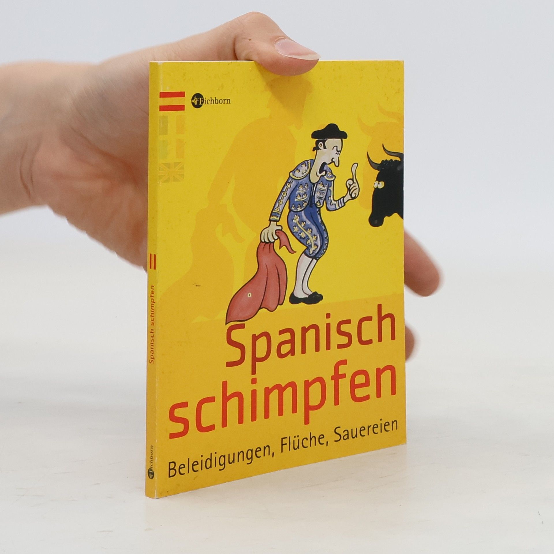 Stephanie Gonsior Spanisch schimpfen