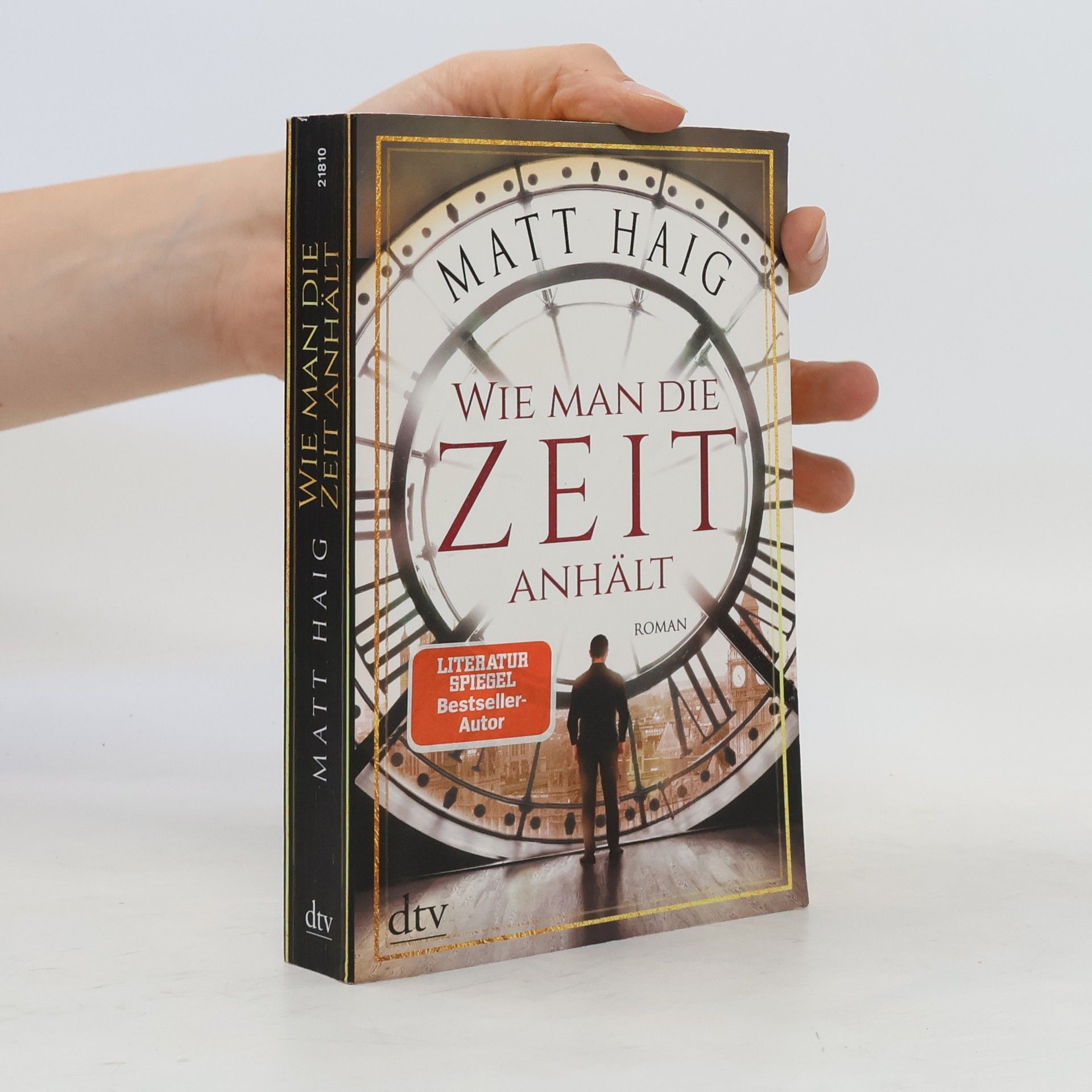 Matt Haig Wie man die Zeit anhält