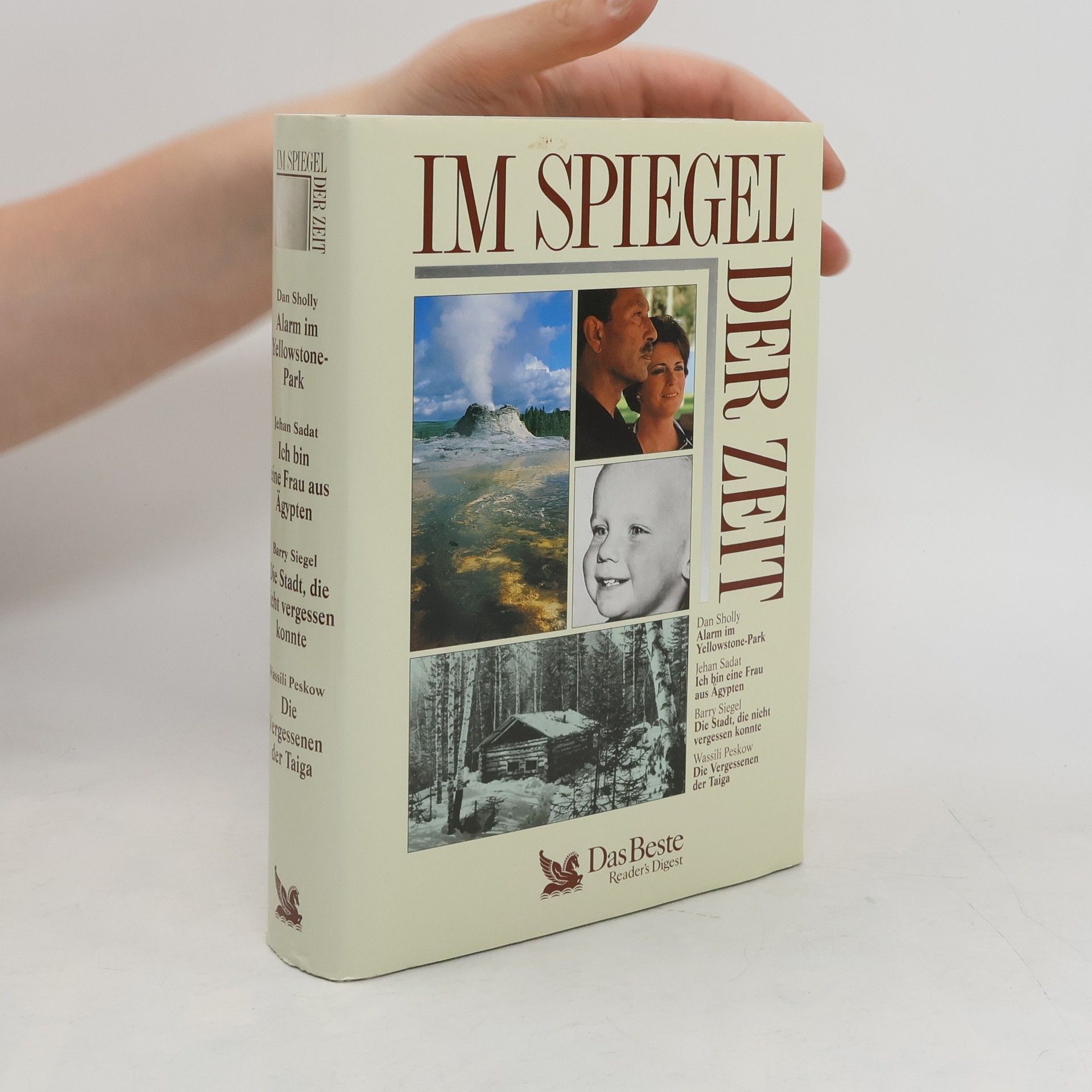 Wassili Peskow Im Spiegel der Zeit. Alarm im Yellowstone-Park. Ich bin eine Frau aus Ägypten. Die Stadt, die Nicht Vergessen Konnte. Die Vergessenen der Taiga