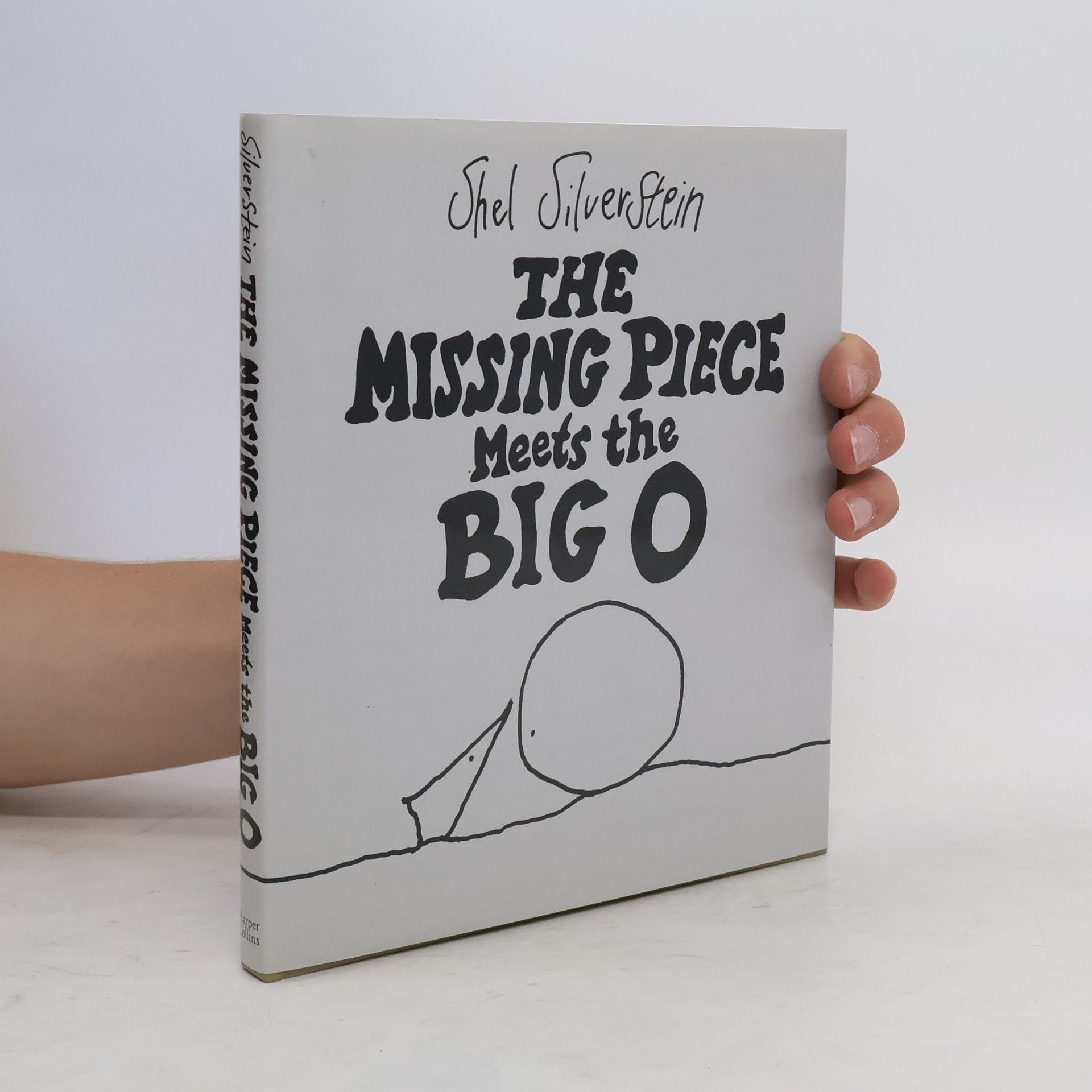 Shel Silverstein The Missing Piece Meets the Big O